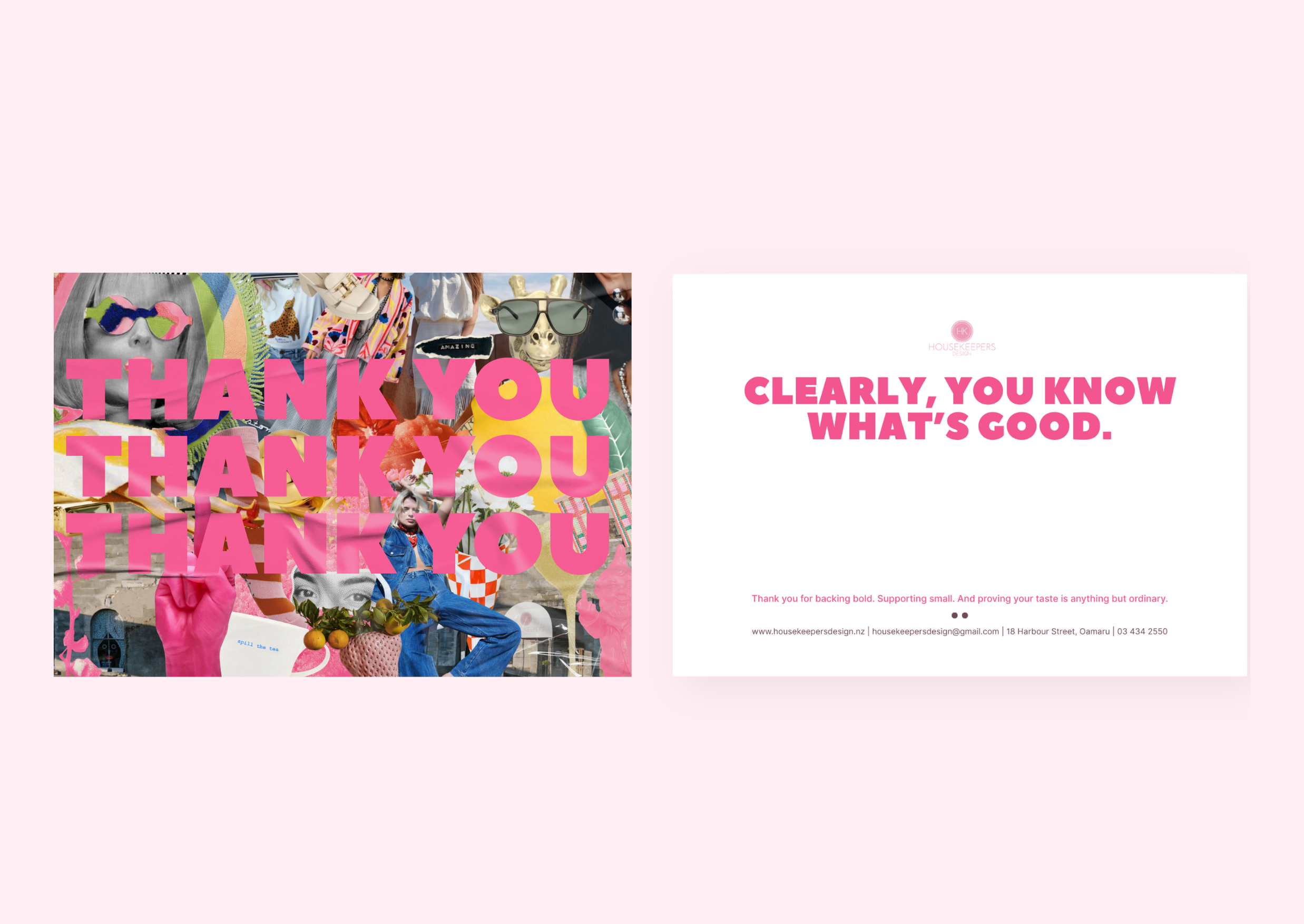 Housekeepers Design collage of colorful fashion items, accessories, and magazine cutouts with bold pink text that says 'THANK YOU' and a message thanking supporters, along with contact details for Housekeepers Design.