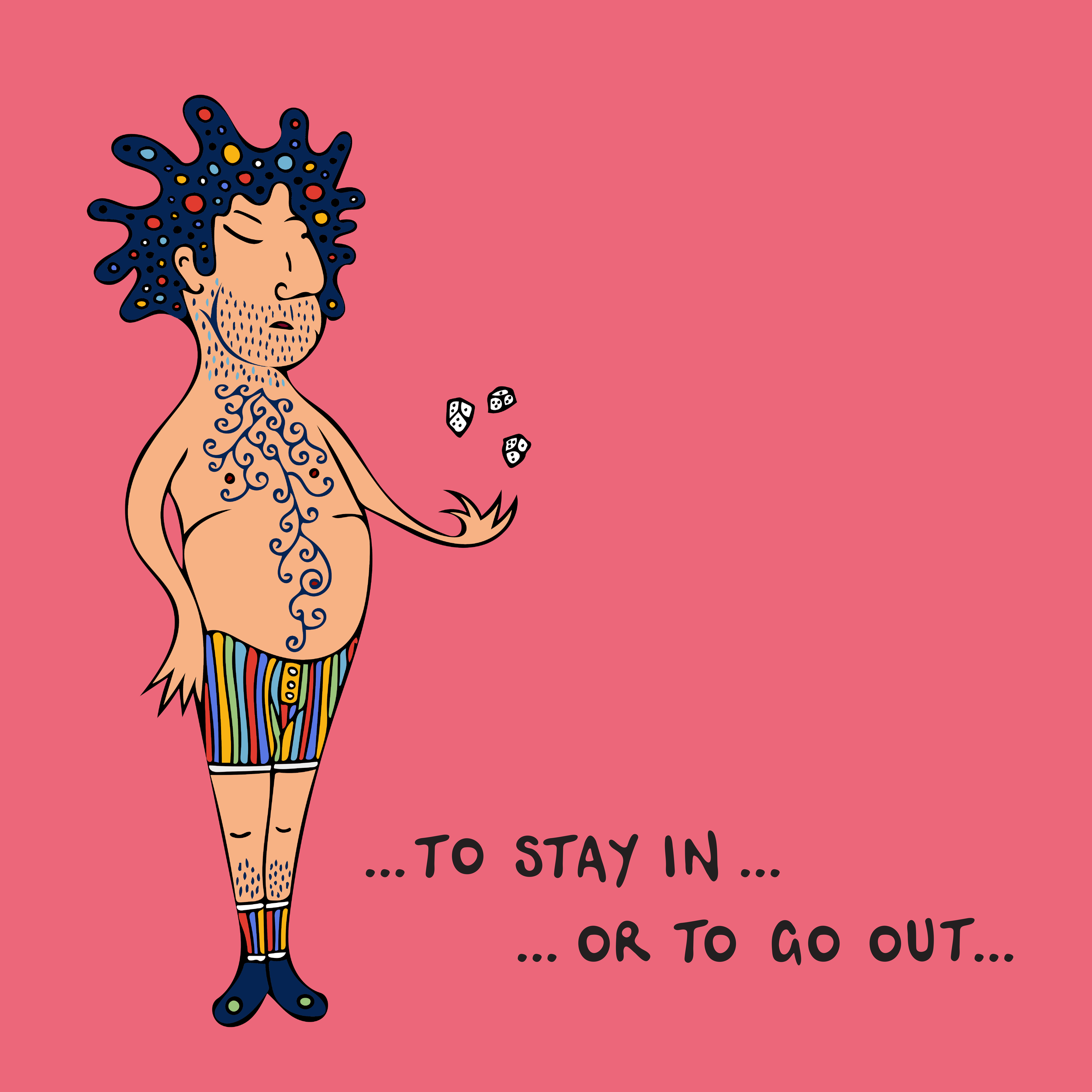 To stay in... or to go out_.png