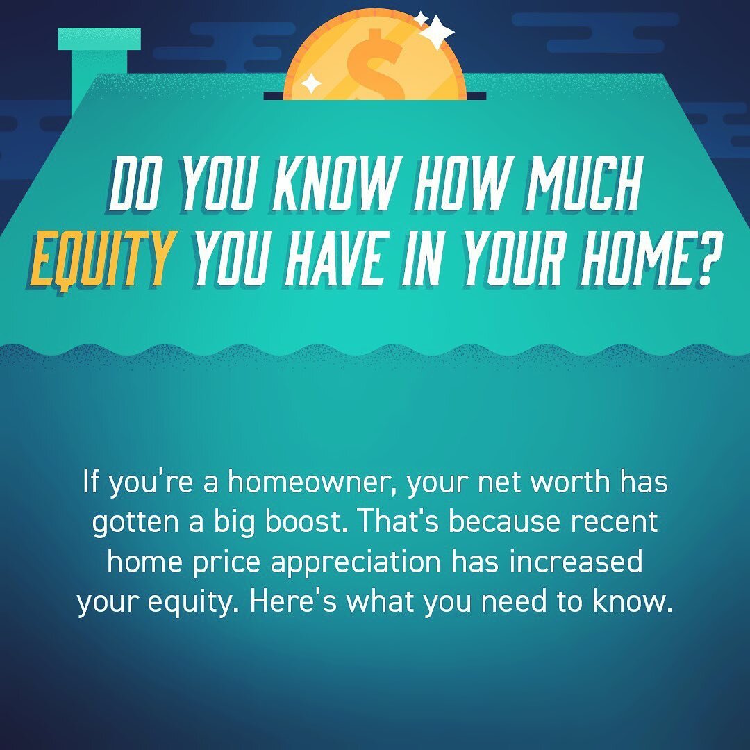 If you&rsquo;re a homeowner, your net worth has gotten a big boost. That&rsquo;s because recent home price appreciation has increased your equity. Over the past year, the average homeowner&rsquo;s equity grew by $55,300. DM me to learn how much equit