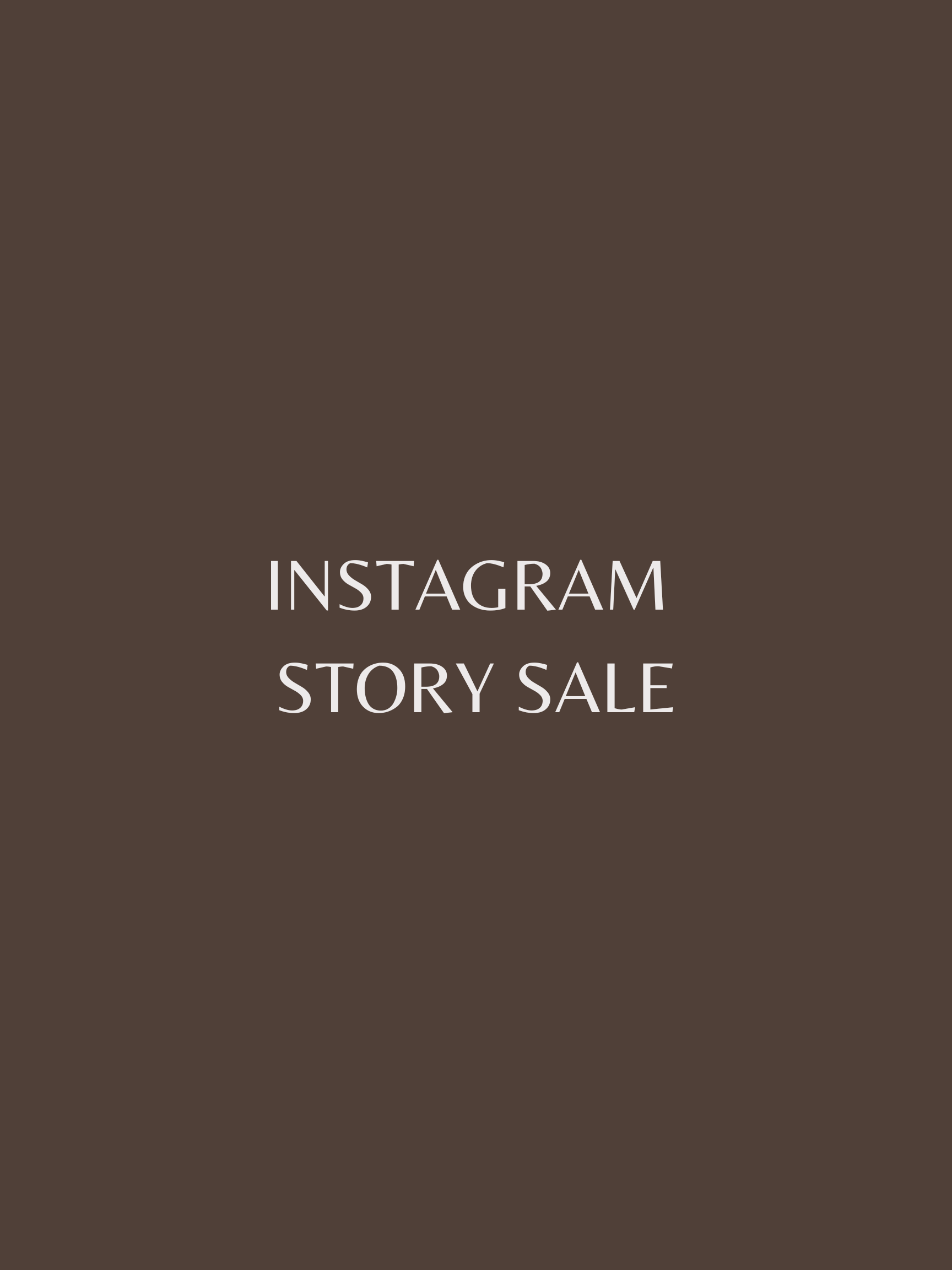 INSTAGRAM STORY SALE updated image.png (Copy)