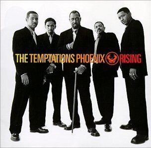 The Temptations • Phoenix Rising