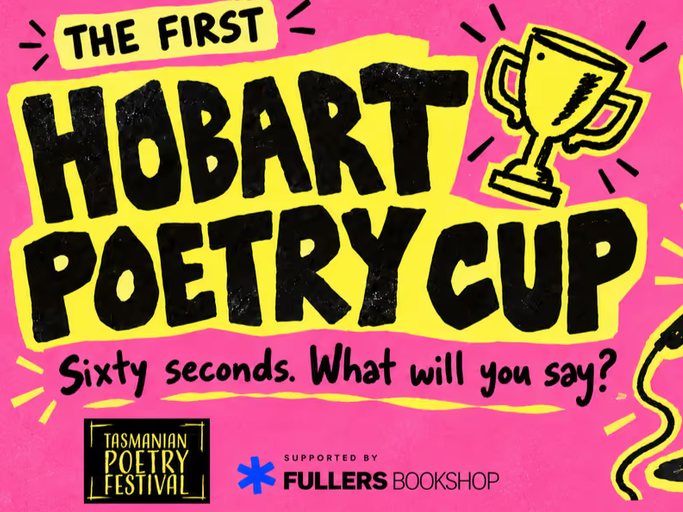 The First Ever HOBART POETRY CUP