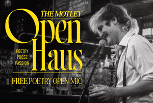 Motley Openhaus: Poetry Open Mic | Word Travels