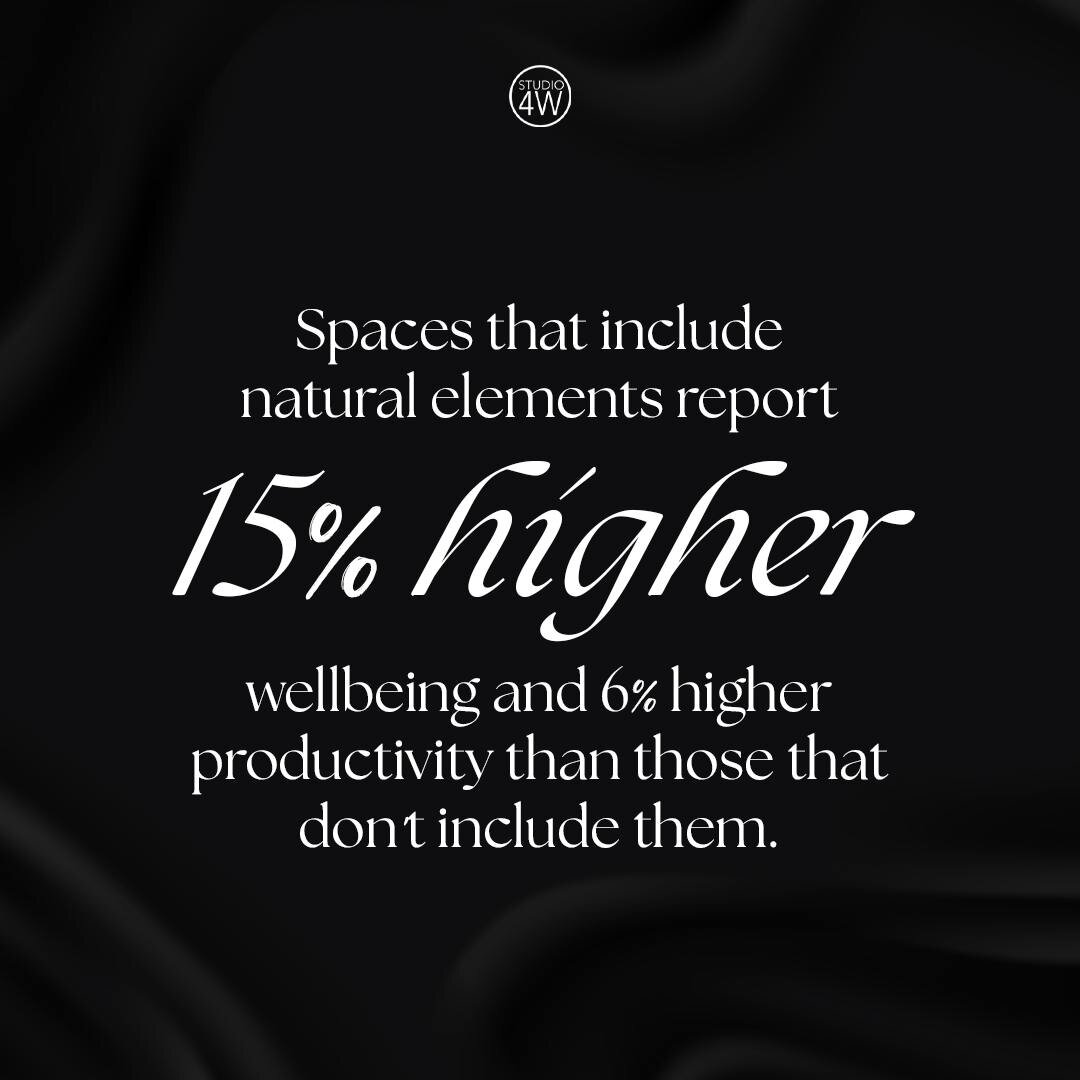 At Studio 4W, we believe in creating spaces that inspire, nurture, and empower.  Recent research shows that environments which incorporate natural elements report a 15% hike in wellbeing and a 6% rise in productivity. 🌿
 
It's clear that when we tak