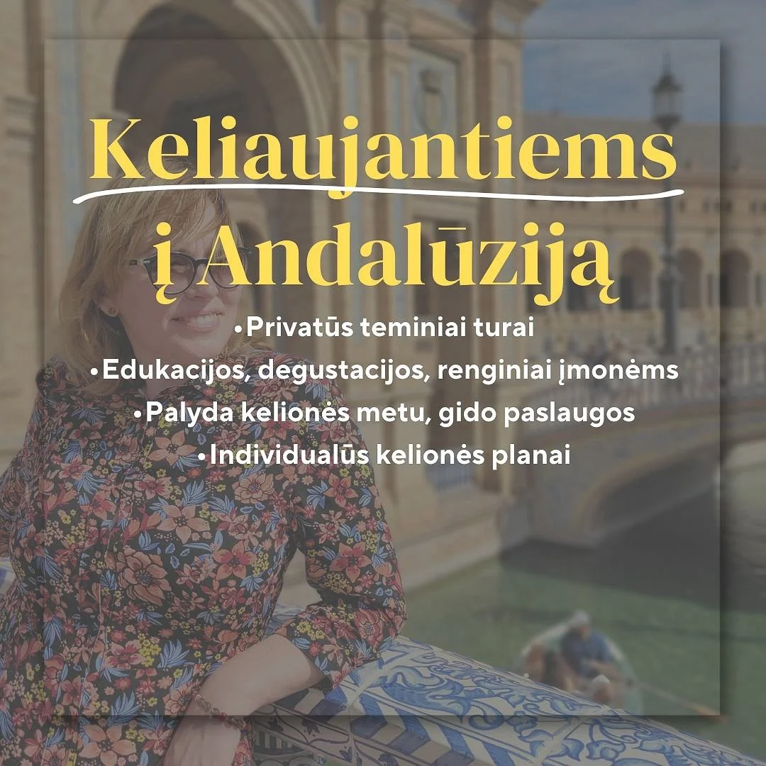 Gidai lietuviai Andalūzijoje | Andalūzija. Virgen Extra