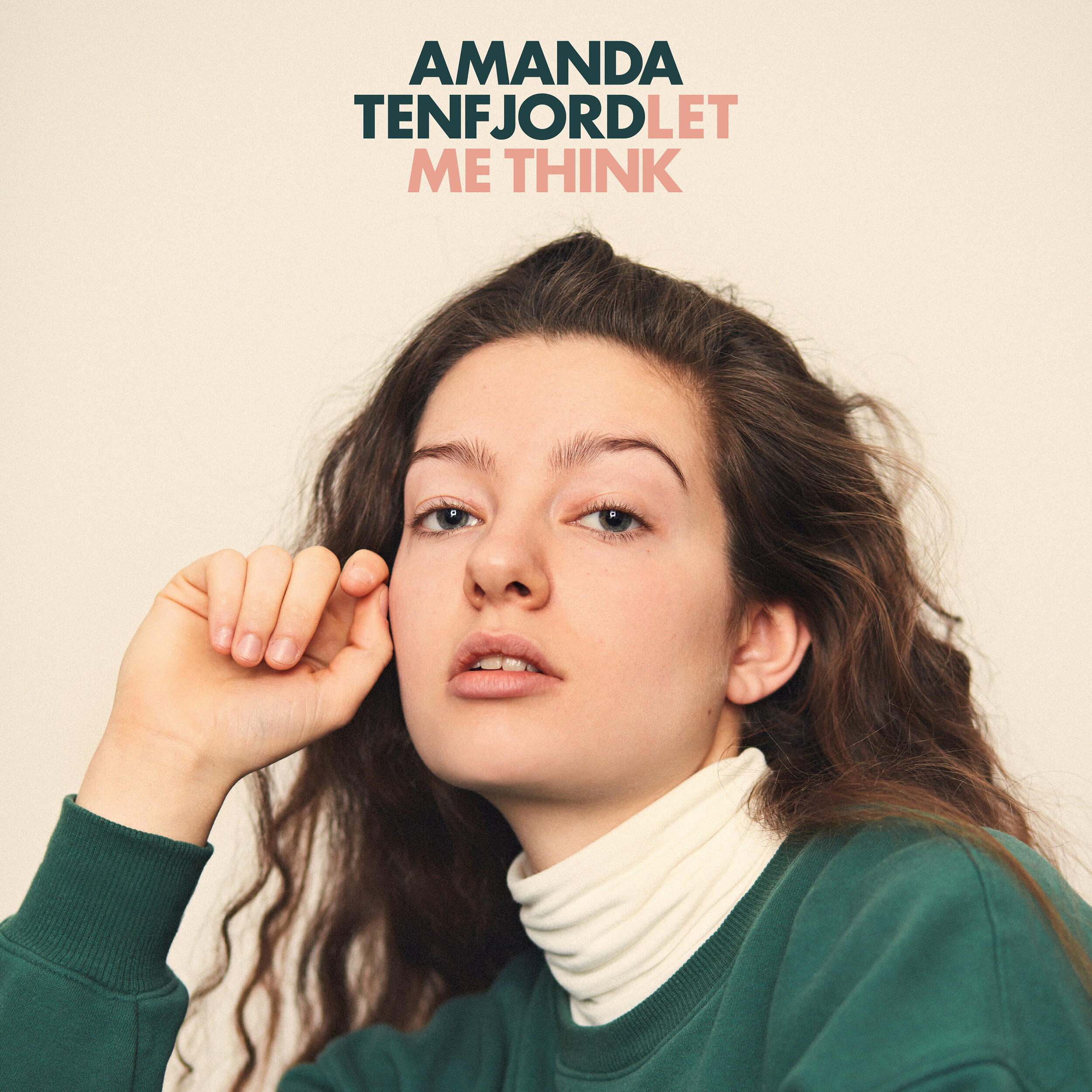 Amanda Tenfjord - Let me think