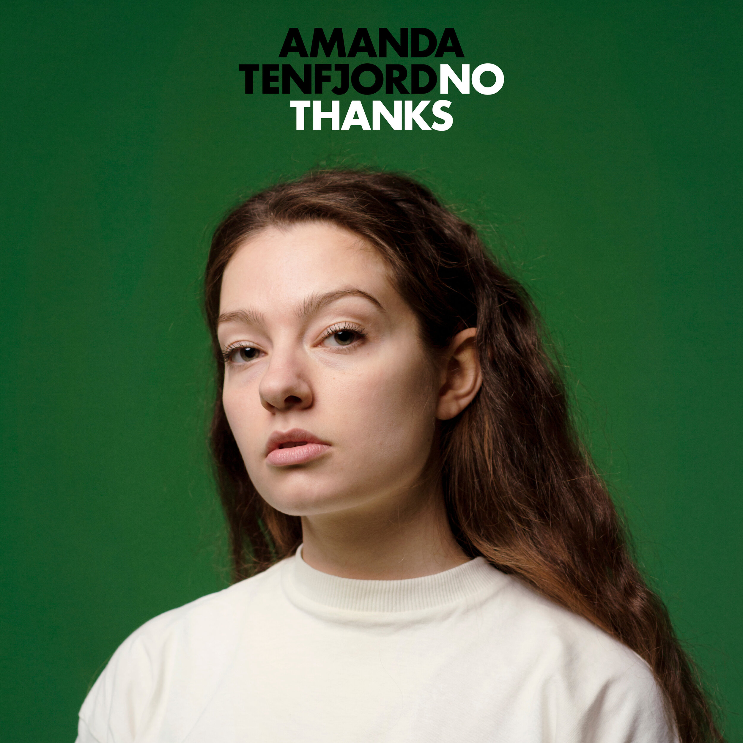 Amanda Tenfjord - No Thanks