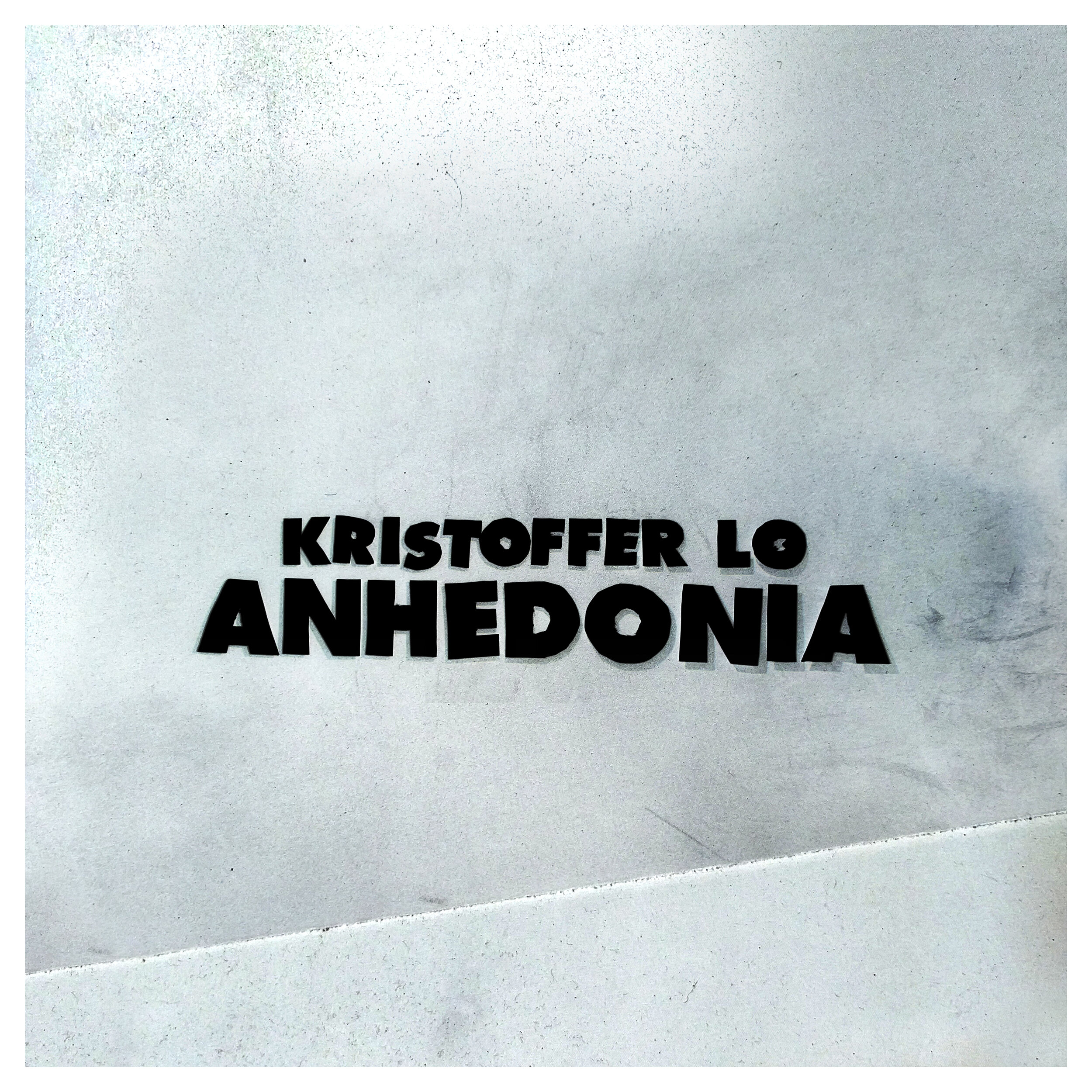 Kristoffer Lo - Anhedonia