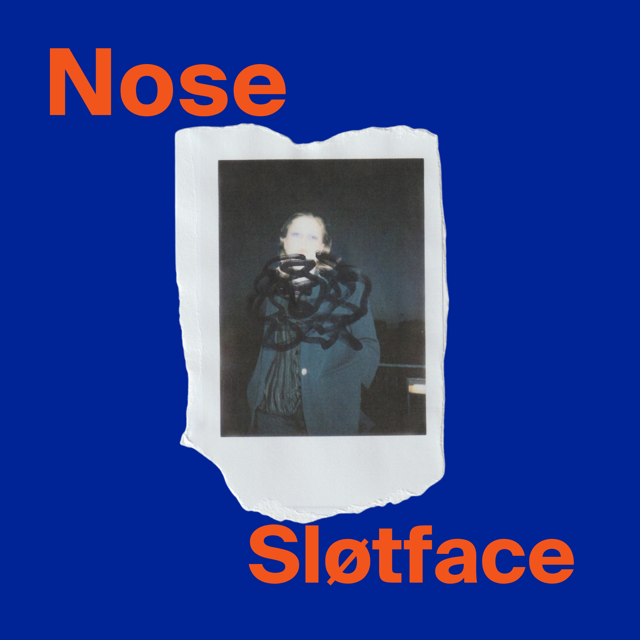 Sløtface - Nose 