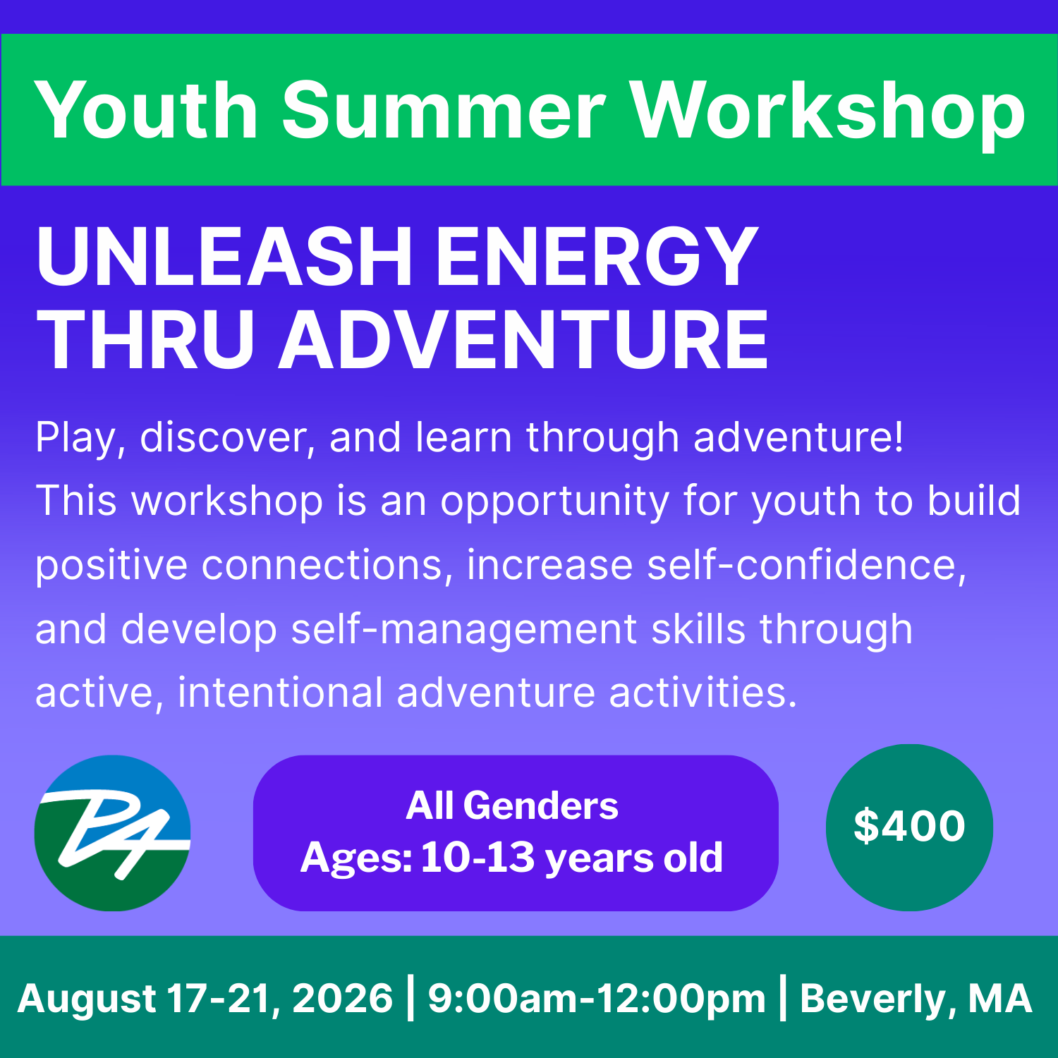 Youth Summer Workshop: Unleash Energy thru Adventure