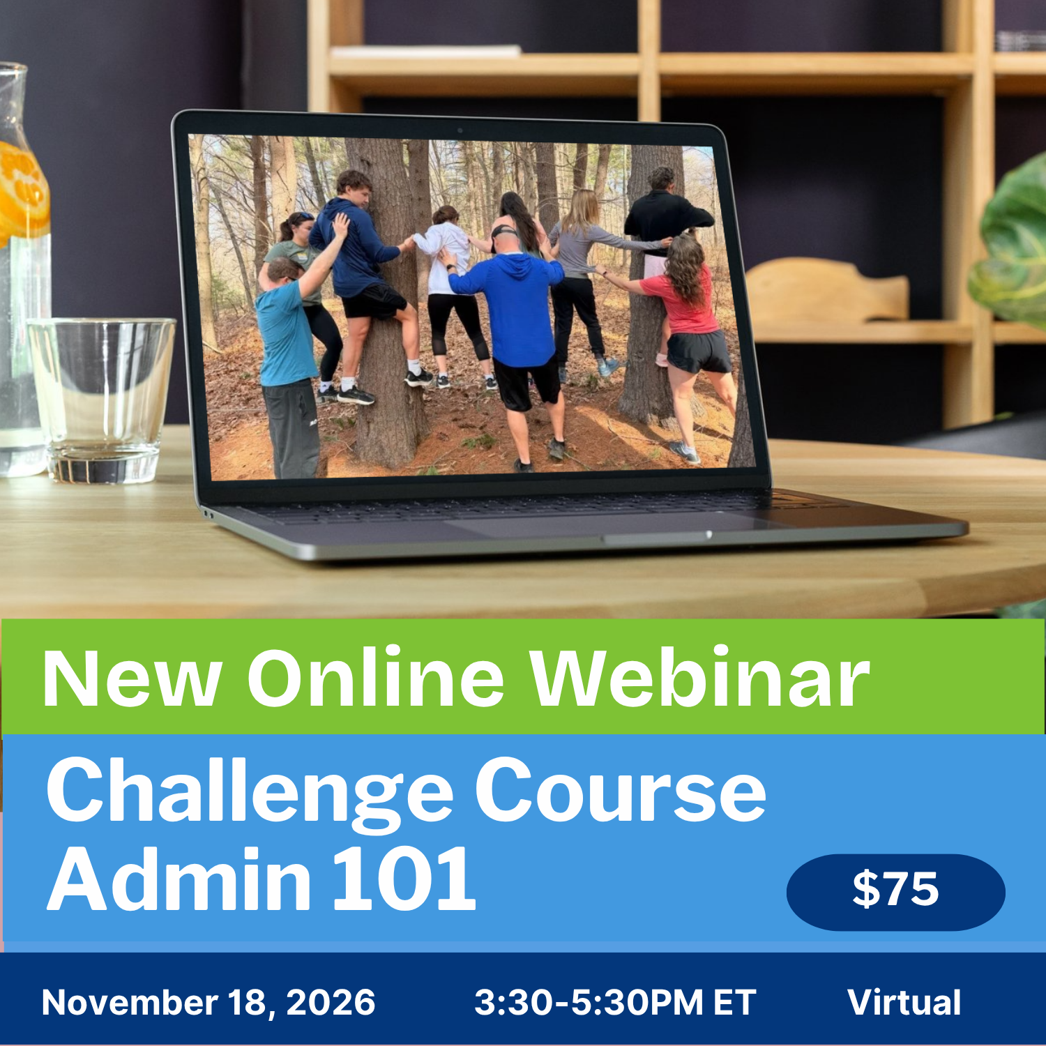 Challenge Course Admin 101: Online Webinar