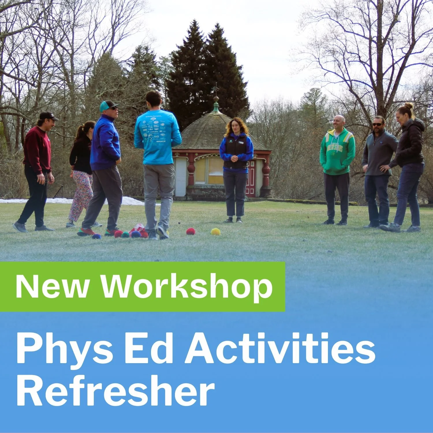 Phys Ed Activity Refresher