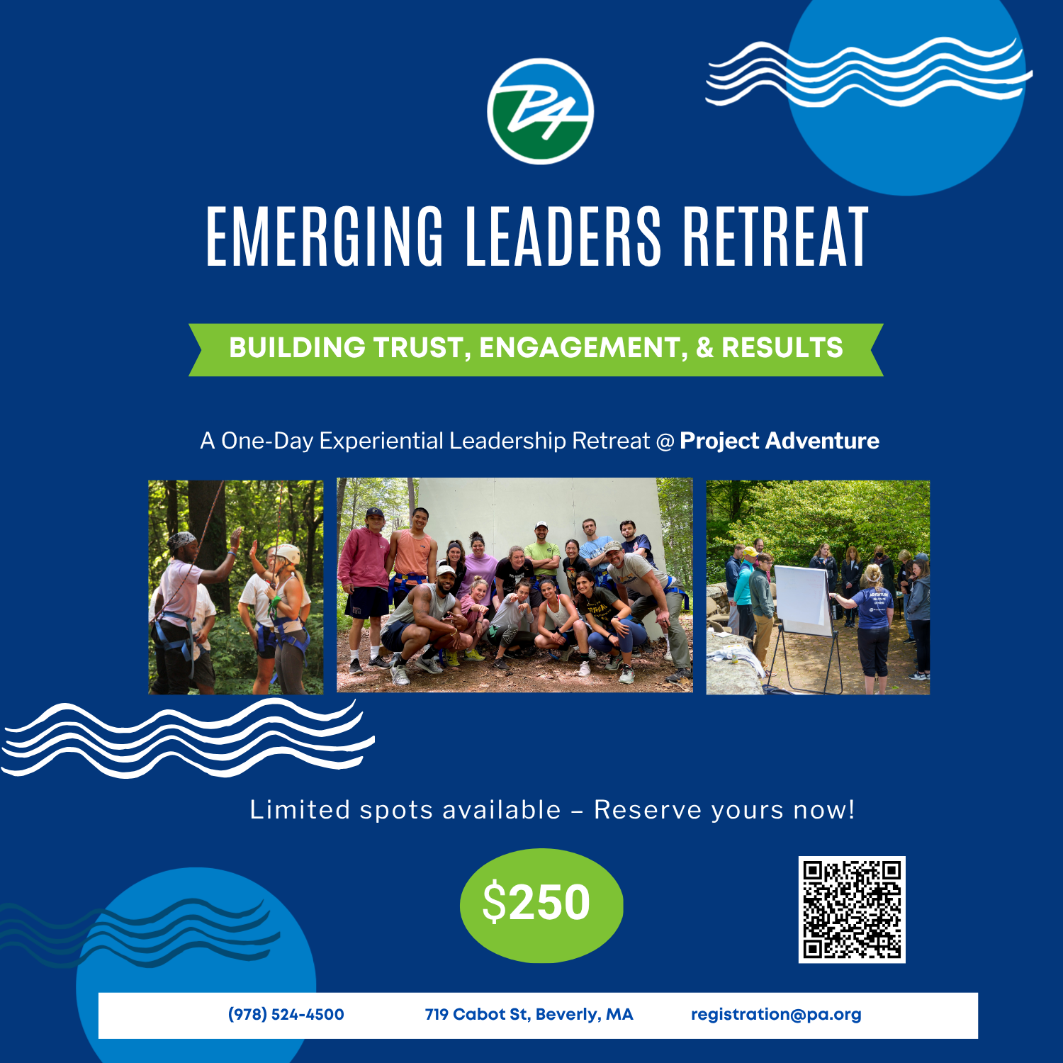 Building Trust, Engagement, and Results: A One-Day Experiential Leadership Retreat
