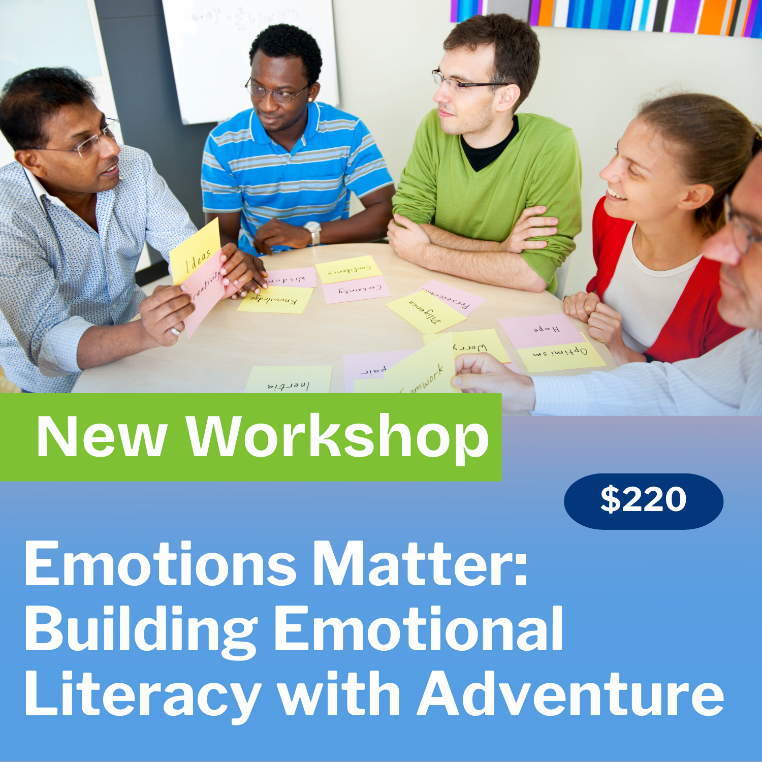 Emotions Matter: Building Emotional Literacy with Adventure