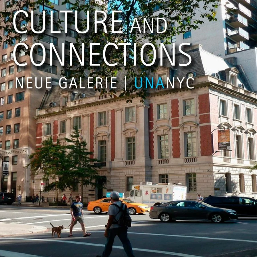 Culture and Connections | Neue Galerie