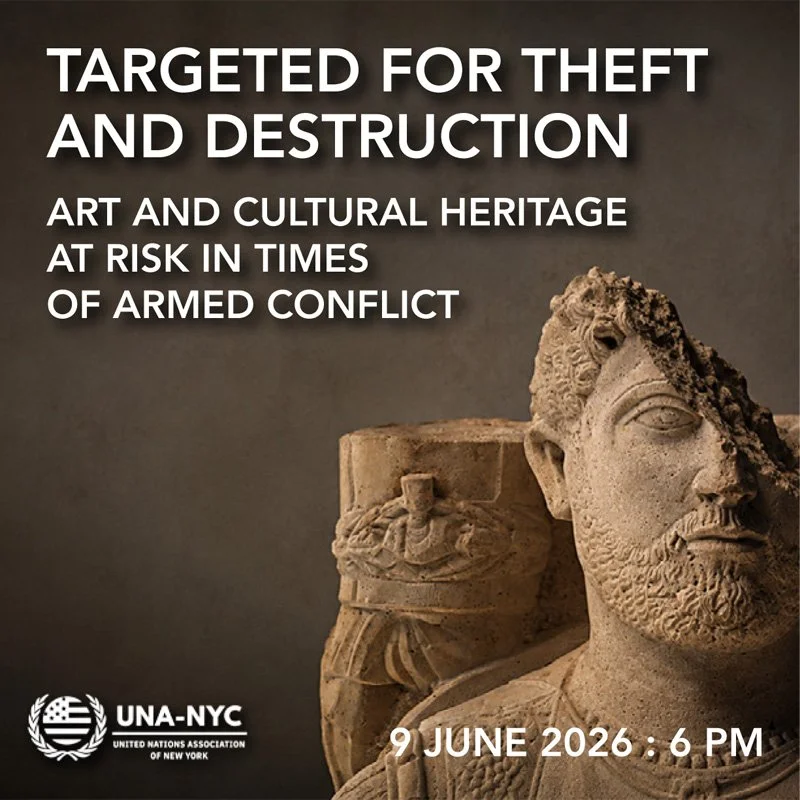 Targeted for Theft and Destruction: Art and Cultural Heritage at Risk in Times of Armed Conflict
