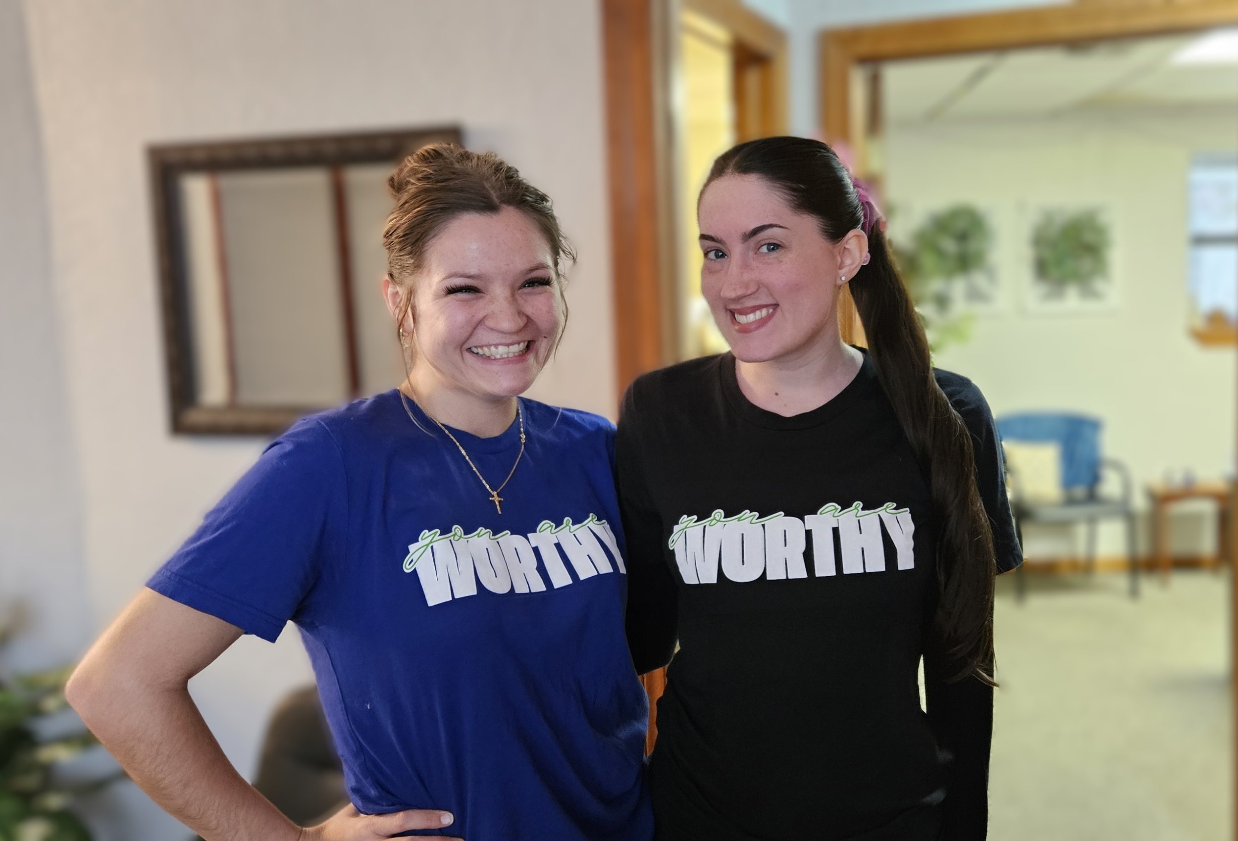 You are Worthy - Shailee and Emma.jpg