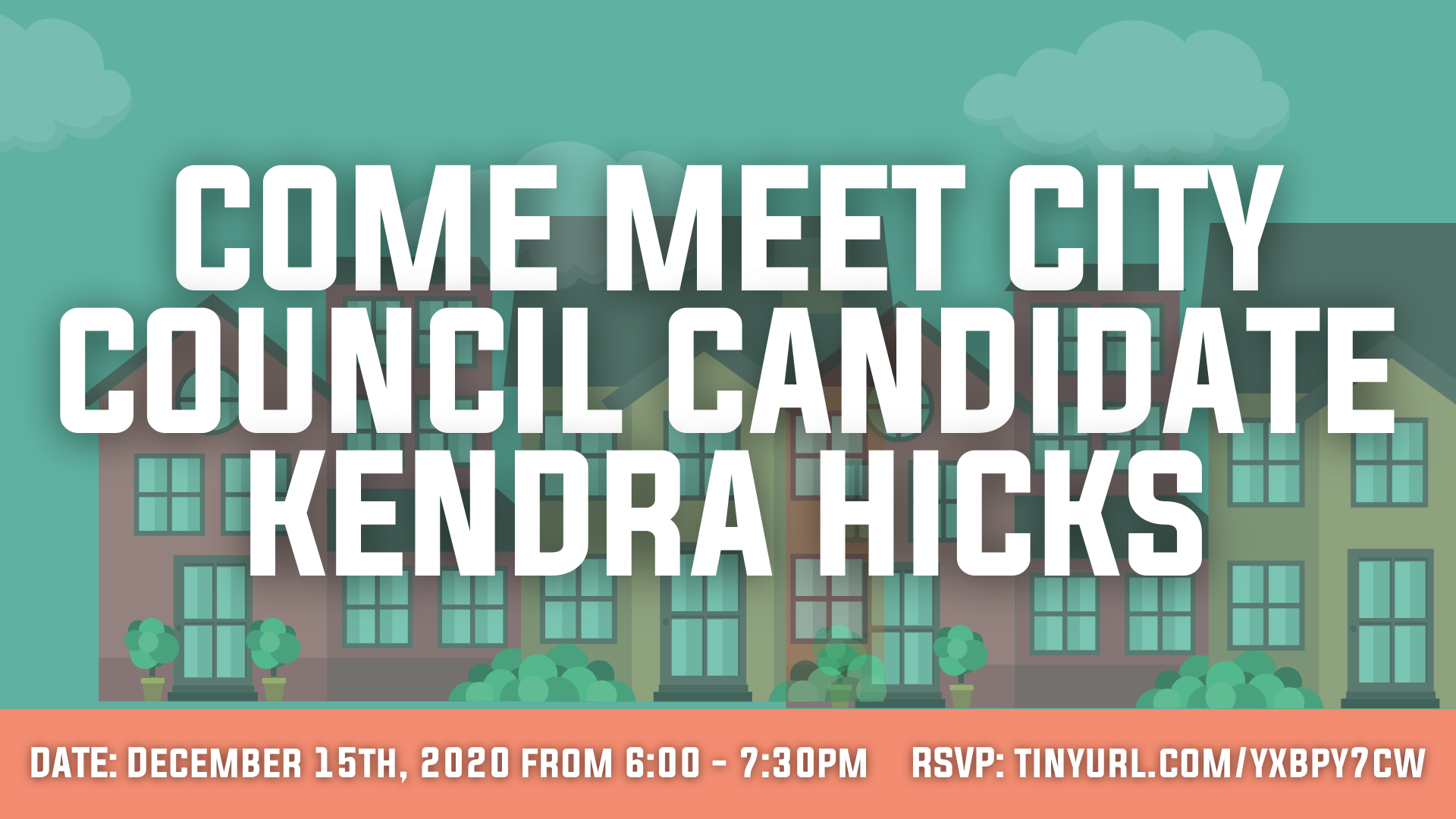Curley Meet and Greet with City Council Candidate Kendra Hicks