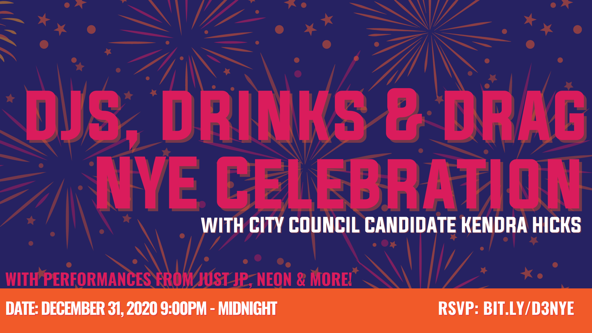 DJ’S, Drinks, and Drag: A New Year’s Eve Fundraiser for City Council Candidate Kendra Hicks