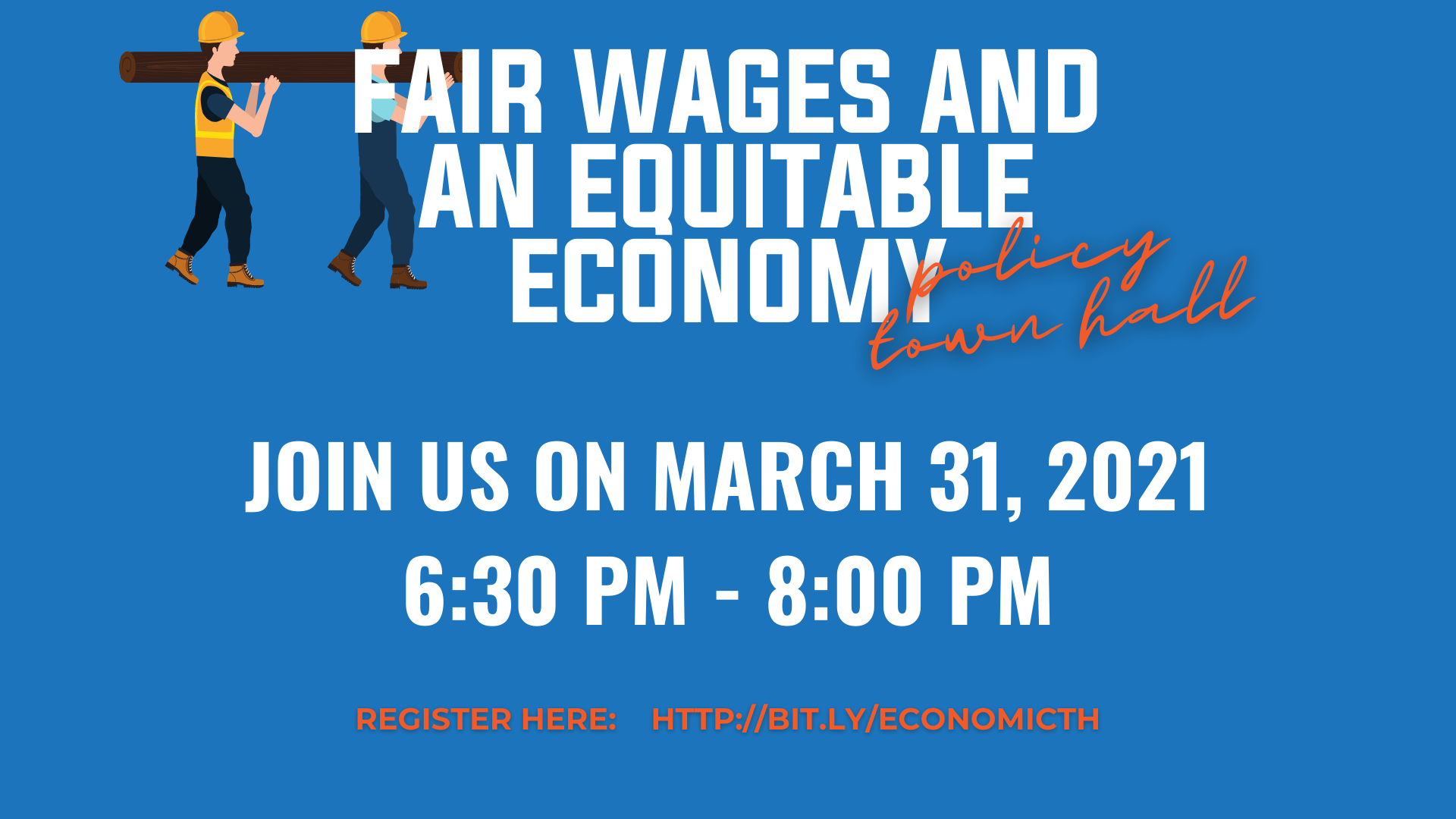 Economic Justice Policy Town Hall