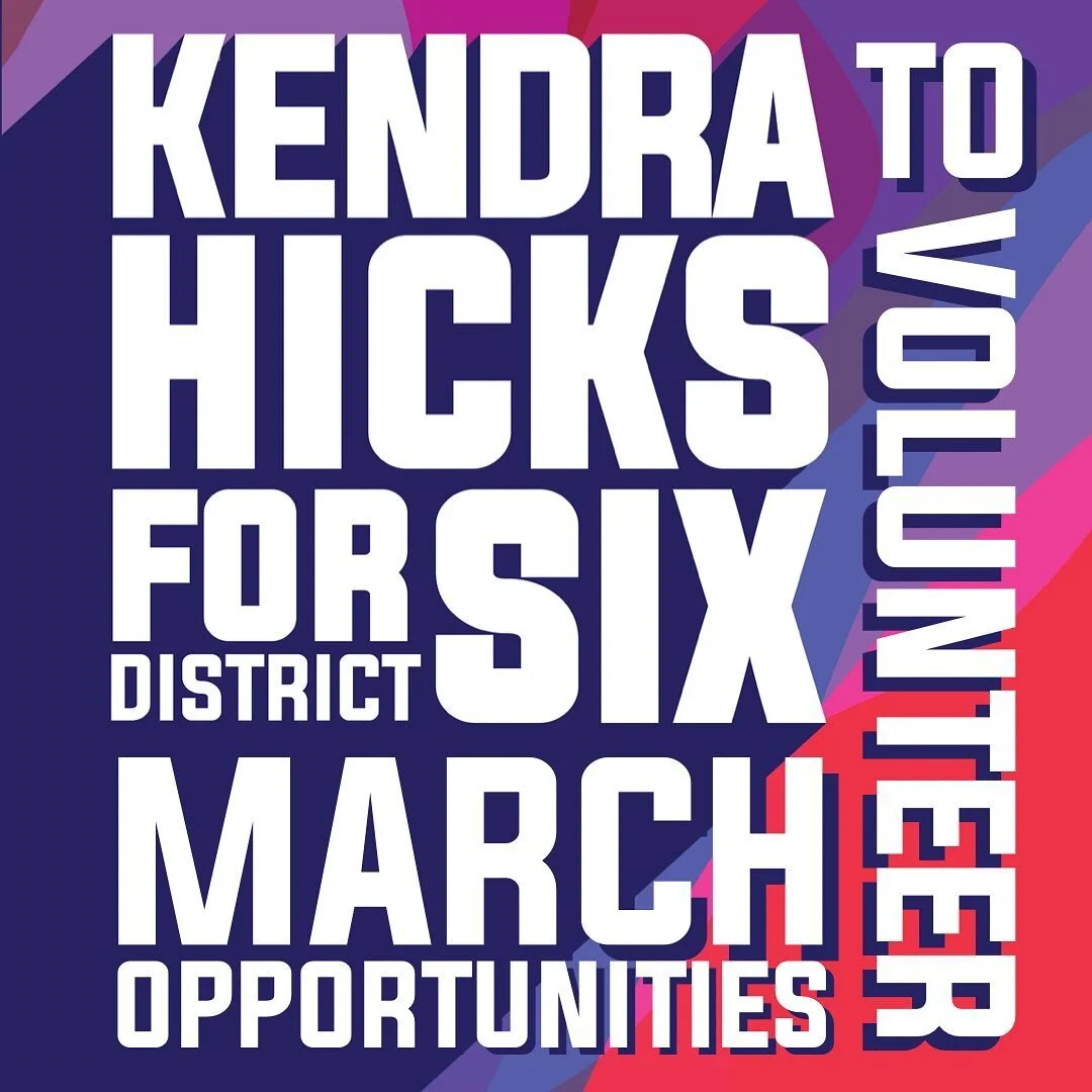 The #Hicks4District6 campaign needs you! With your help, we've made several thousand calls to voters all across District 6, but with a changing race and just 190 days until our primary, we'll need all the help we can get to reach as many voters as po