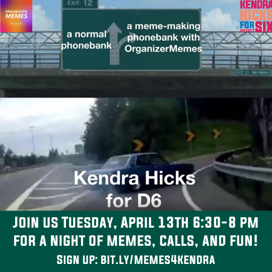 Phonebank with Organizer Memes
