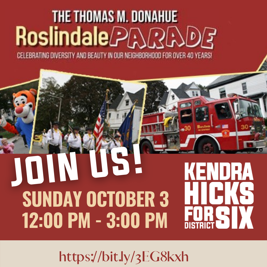 Join Team Kendra at the Roslindale Parade!