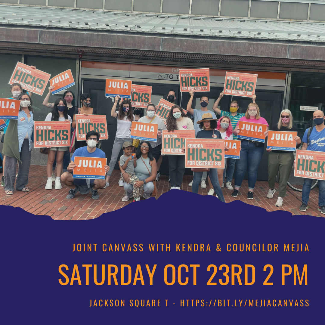 Canvass with Councilor Julia Mejia!