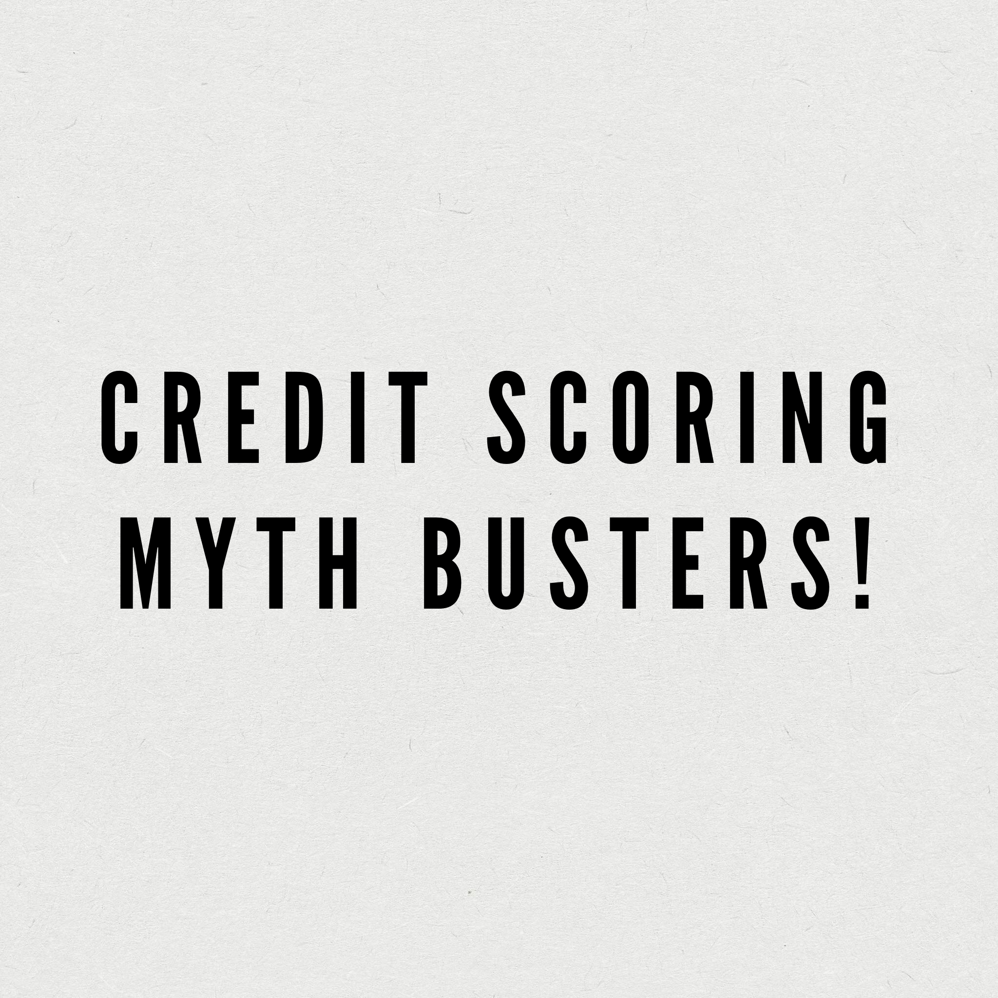 Credit Scoring Myth Busters- Hard Inquiries