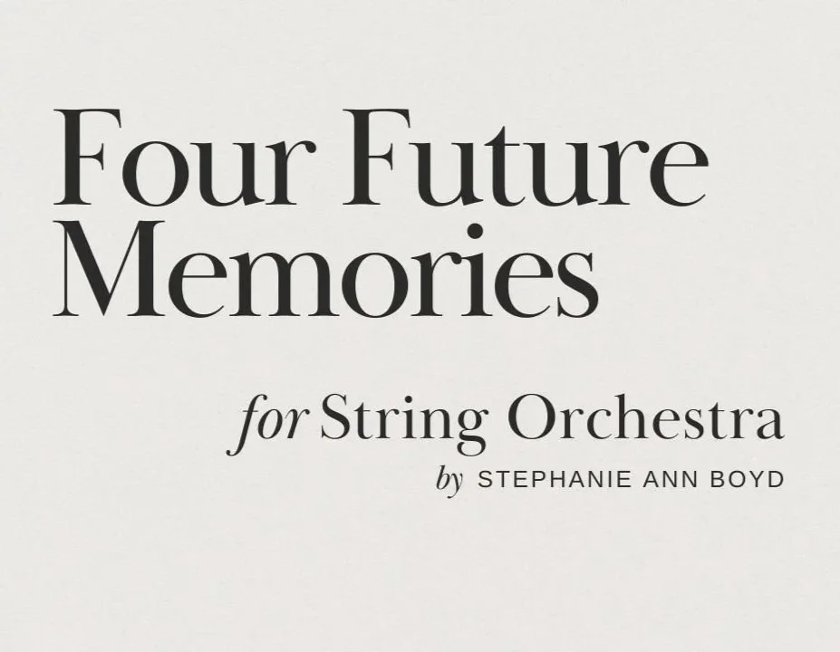 Four Future Memories | COMMISSIONER + Score + Parts