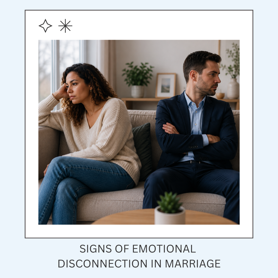 Signs of Emotional Disconnection in Marriage