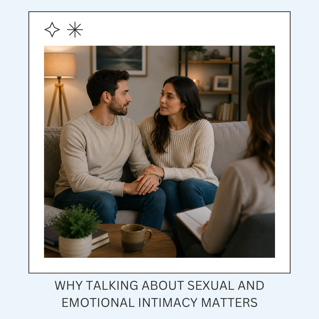 Why Talking About Sexual and Emotional Intimacy Matters in Premarital Counseling