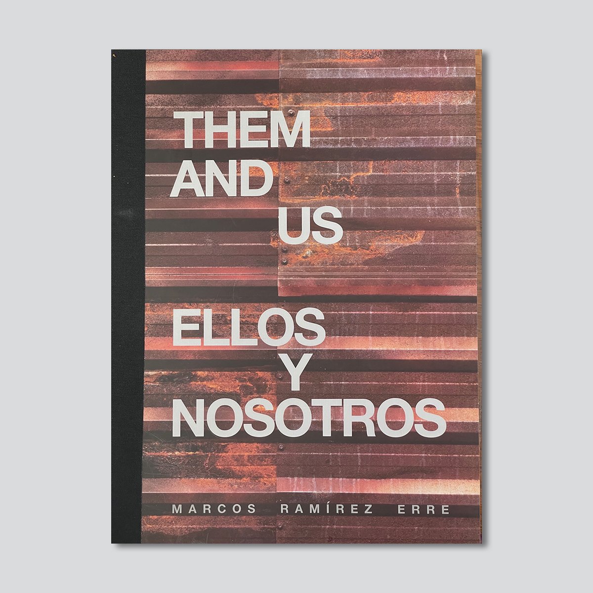 Them and Us; Ellos y Nosotros