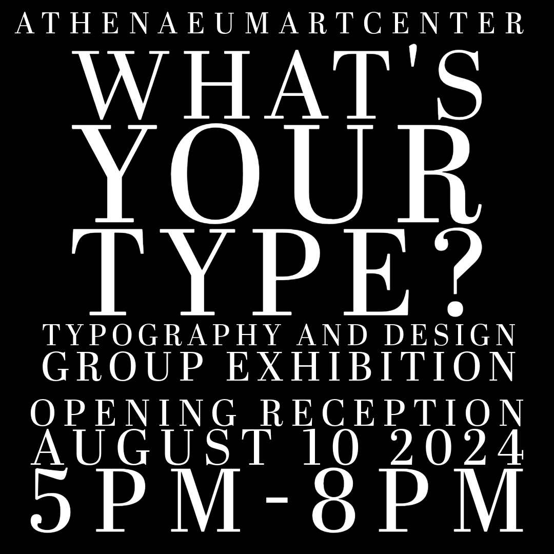 Opening Reception | What's Your Type