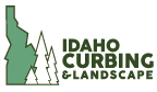 Idaho Curbing &amp; Landscape