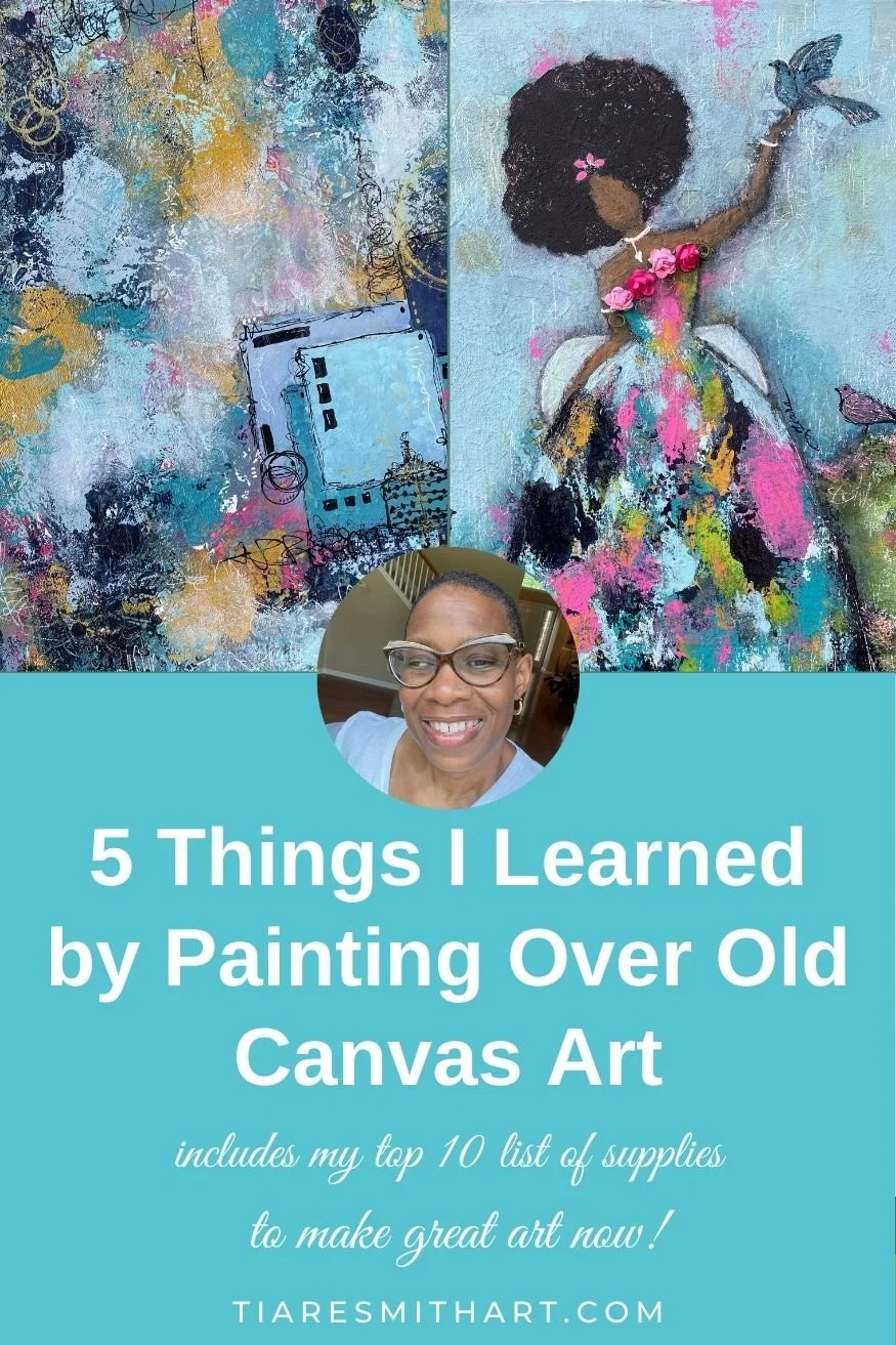 Painting Over Old Canvas Art — Tiare Smith Art