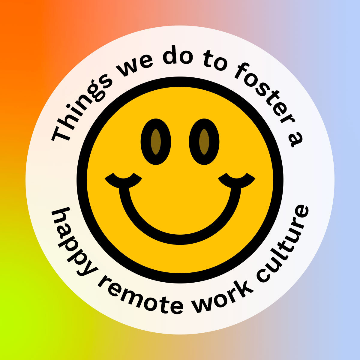 Remote work has been under the microscope for the last few years, but we determined early on that it's a great fit for us. Take a look at what practices we have adopted here at the Labs to keep things posi and productive.