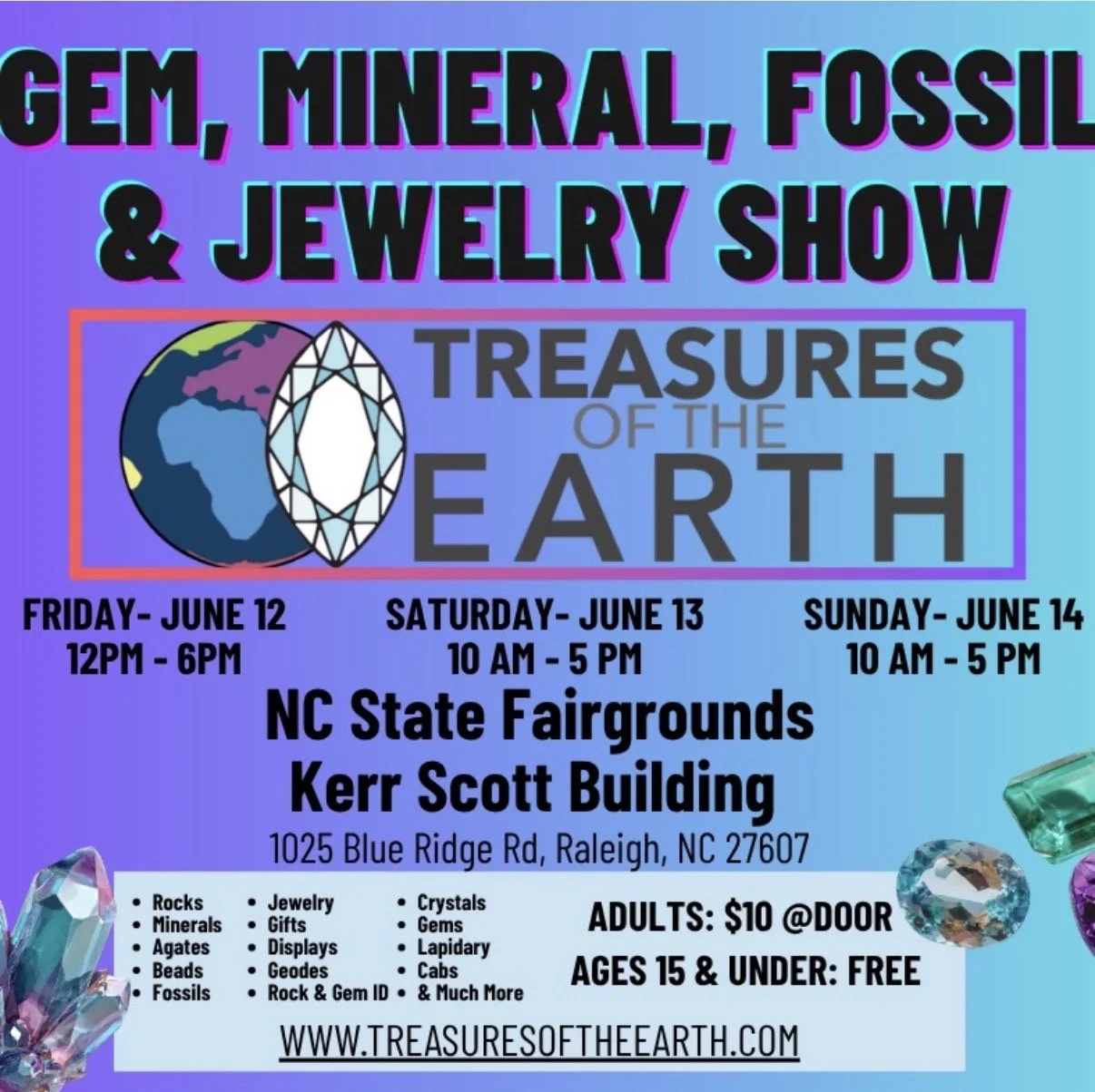 Raleigh - Treasures of the Earth Show