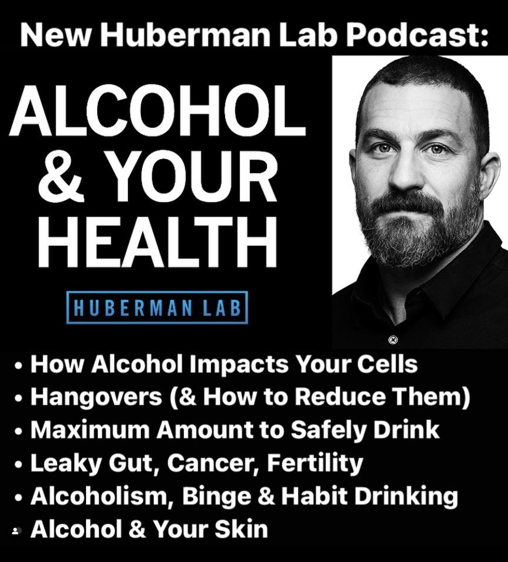 Huberman on Alcohol