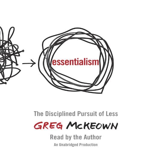 Greg McKeown's 'Essentialism'