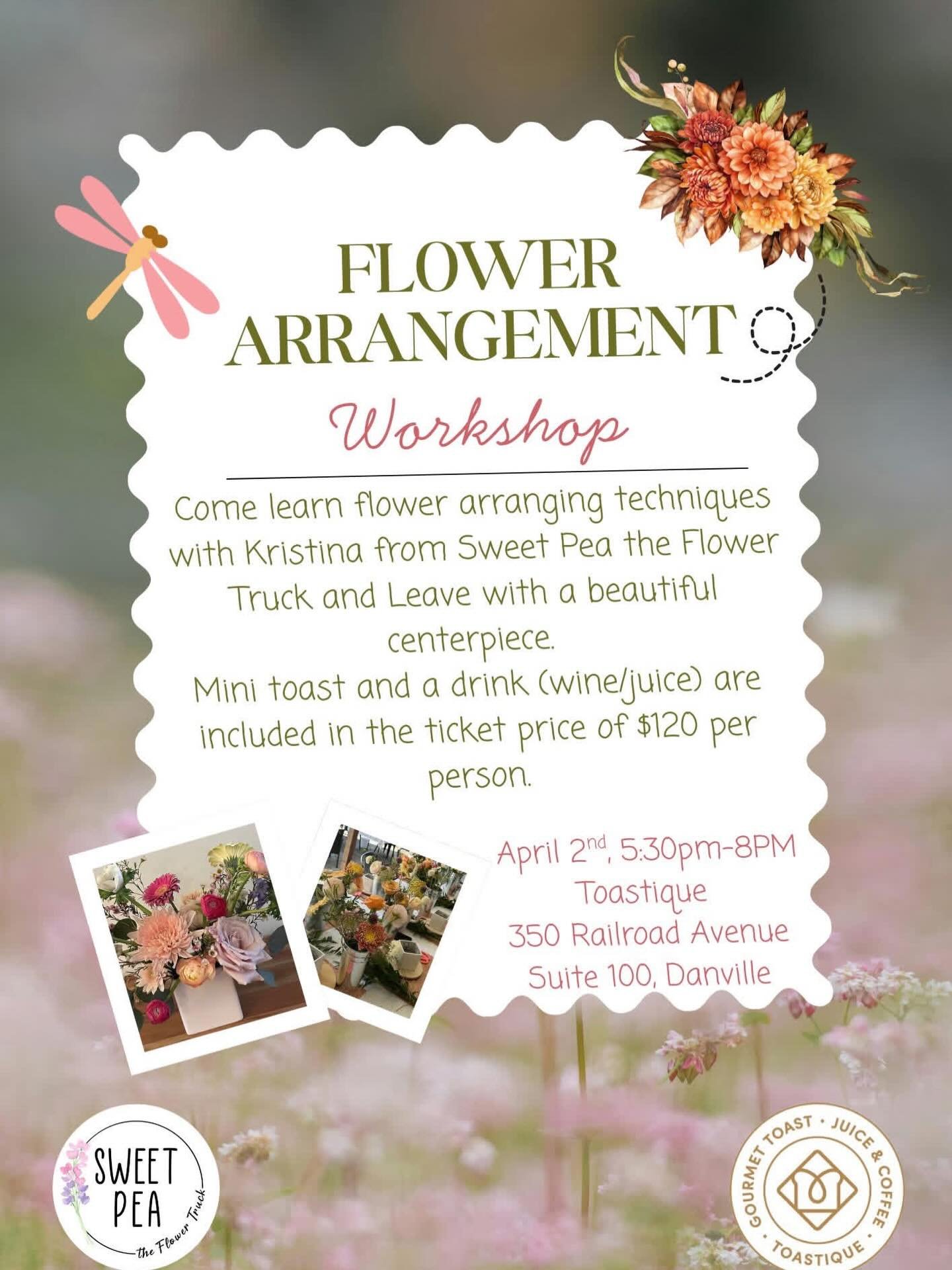 Don&rsquo;t miss this rare opportunity to learn how to create a floral centerpiece. 🌸 We are excited to collaborate with Toastique Danville @healthyeatsdanville. They&rsquo;ll have their gourmet toasts and provide beverages. With Easter just a coupl