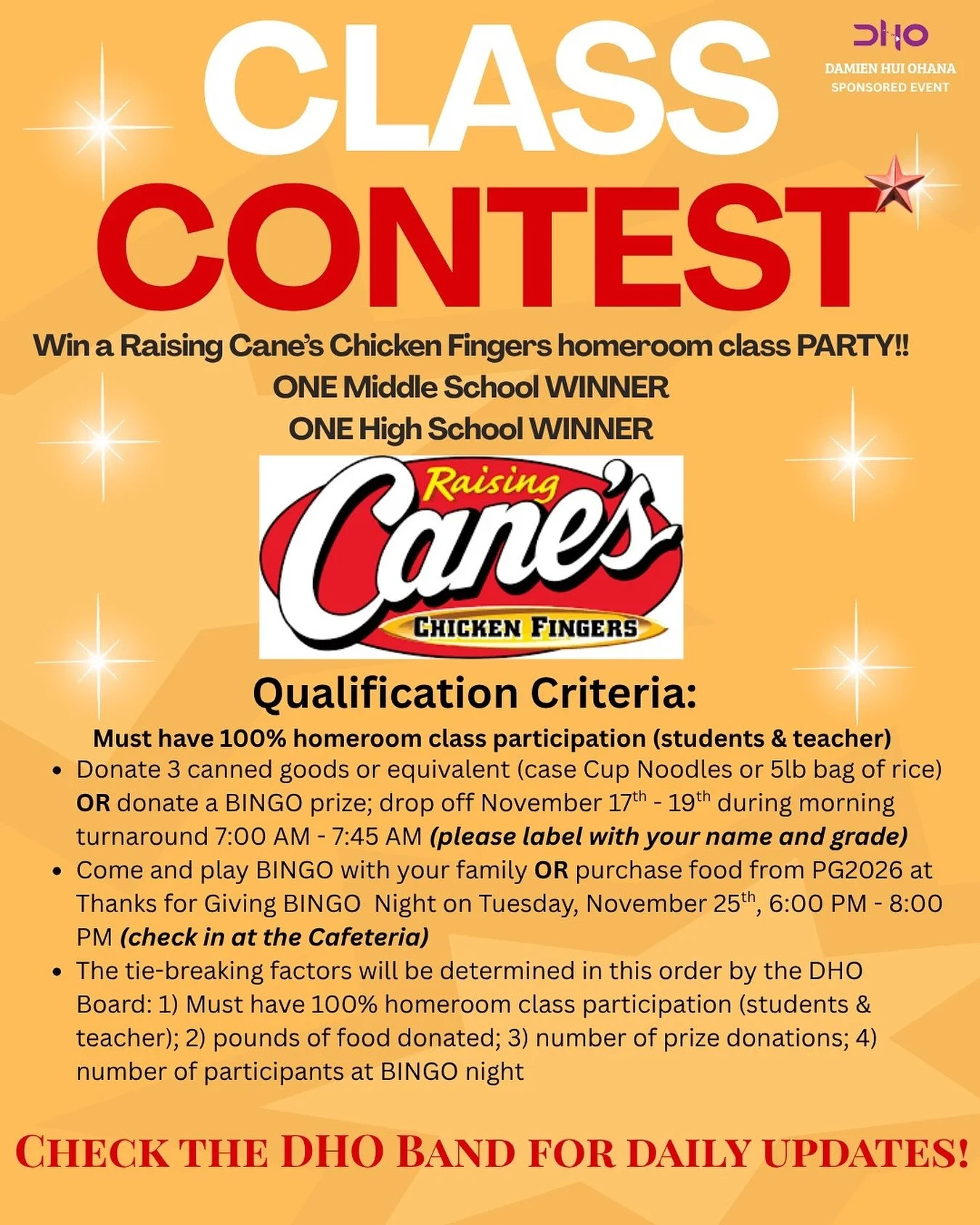 Who wants a Raising Cane&rsquo;s party?! 🍗🔥

MS + HS homerooms are battling it out&mdash;donate canned goods or a BINGO prize to enter!
Bring your items Nov 17&ndash;19 + join us at BINGO Night on Nov 25!

Parents, stay tuned on the DHO Band for up