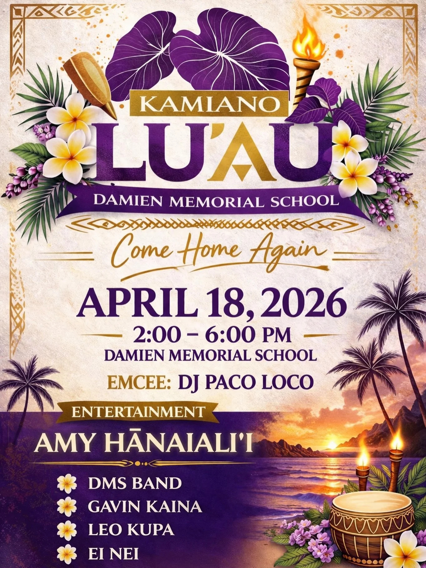 We&rsquo;re excited to welcome an incredible lineup of entertainment to the Damien stage&mdash;featuring the talented Amy Hānaialiʻi, along with performances by Gavin Kaina, Leo Kupa, Ei Nei, and our very own Damien Memorial School Band 🎶

And keepi