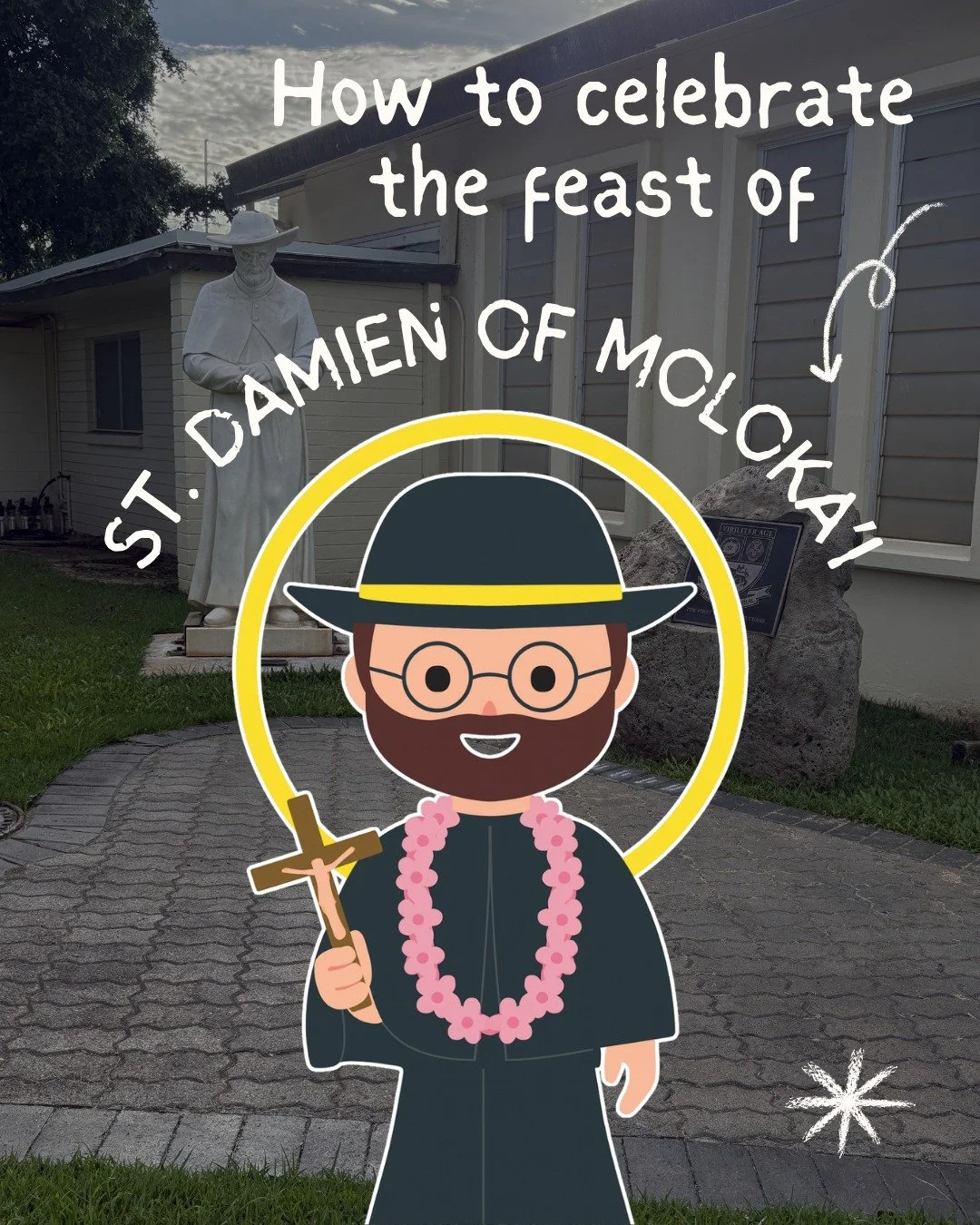 Today, we honor the feast day of St. Damien of Molokaʻi, a man whose life embodied courage, compassion, faith, and service to others. 

Father Damien dedicated his life to caring for those suffering from leprosy on the island of Molokaʻi, serving not