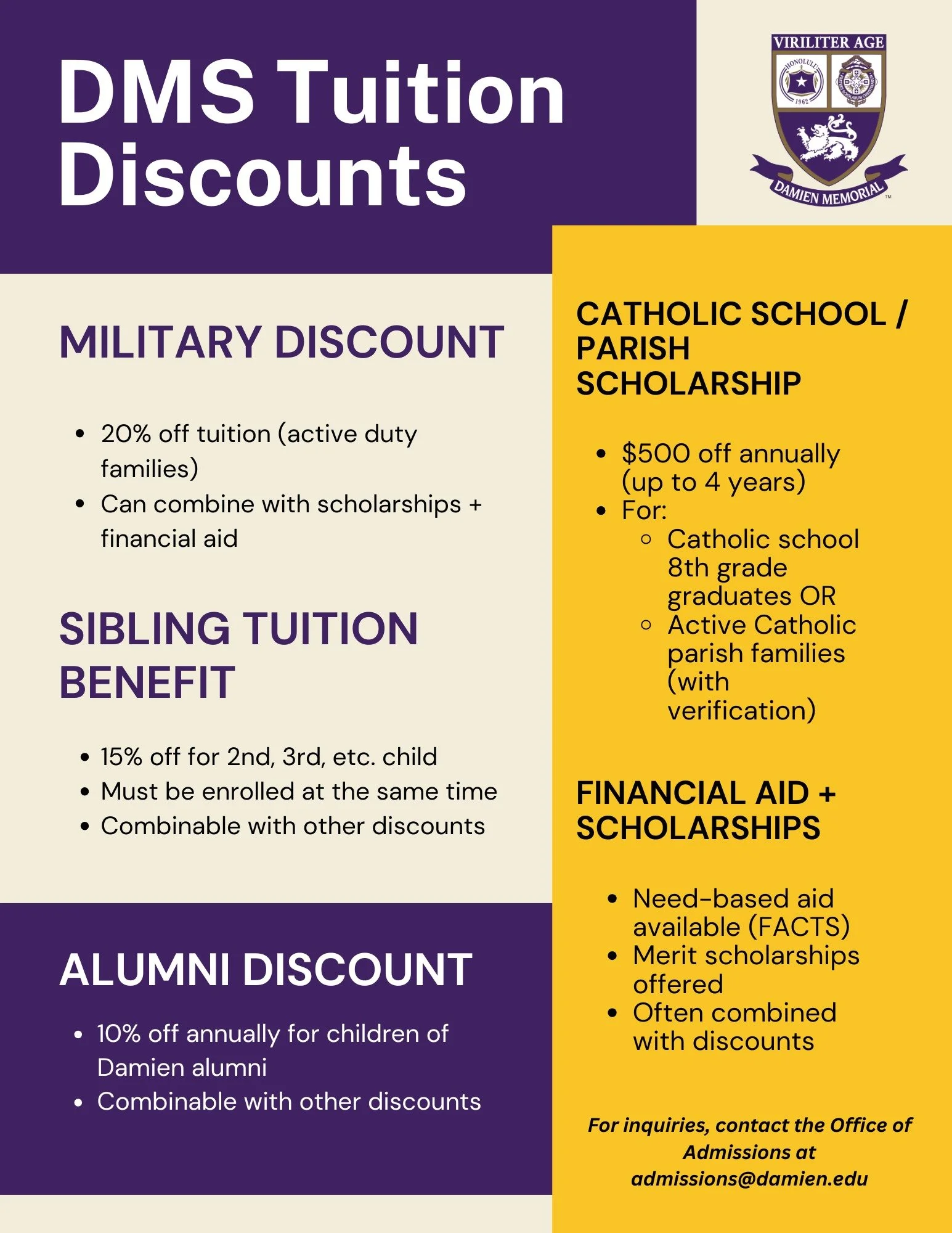 At Damien Memorial School, we believe that a premier education should be within reach for every family. 

The "Damien Difference" is more than just academic excellence, it&rsquo;s about character, community, and the courage to lead. We are 