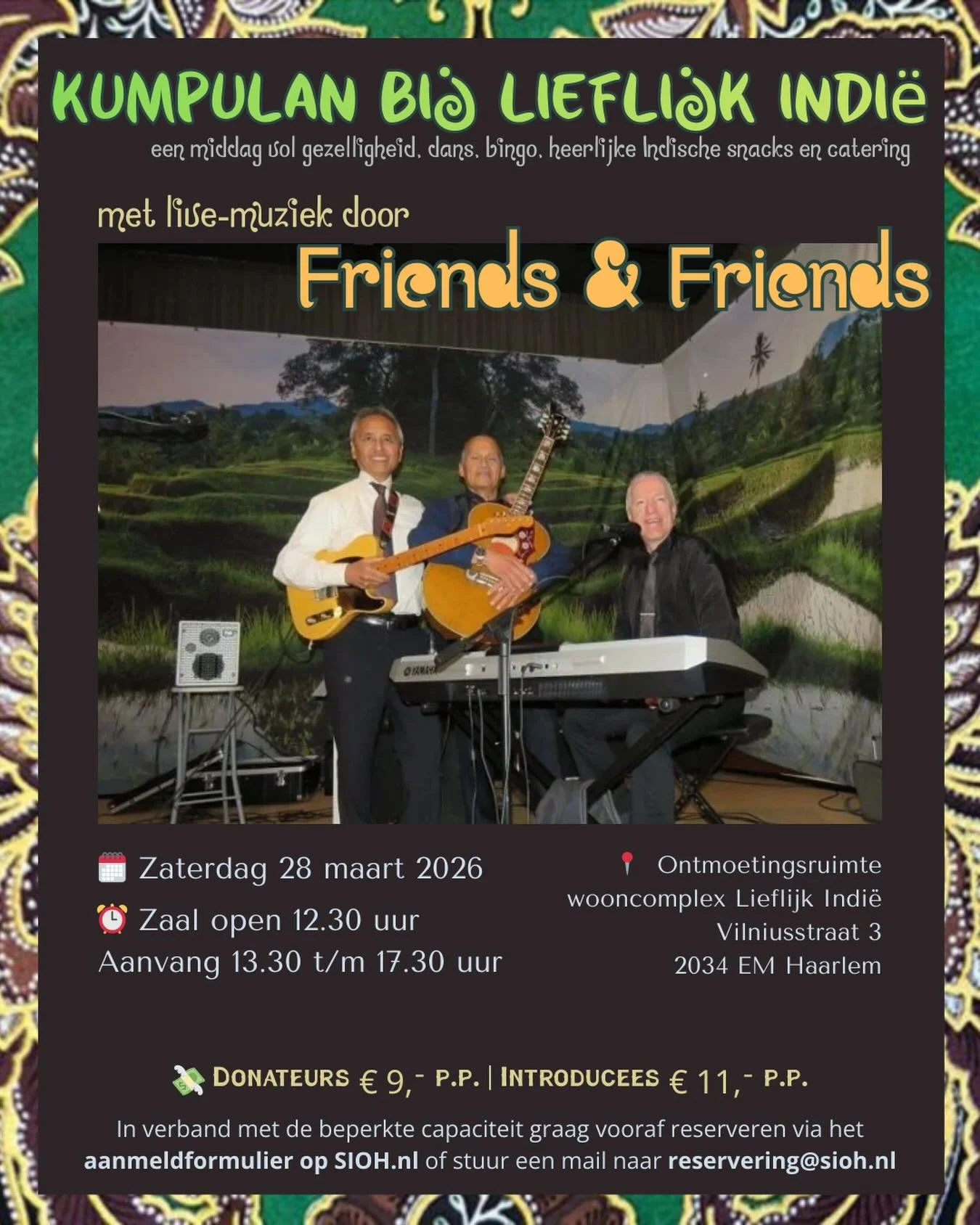 🌷Kumpulan &lsquo;Lentefeest&rsquo; met muziek door Friend &amp; Friends🎸

✨Zet het alvast in uw agenda! Op zaterdag 28 maart 2026 is er weer een gezellige Indische kumpulan met live muziek door Friend &amp; Friends! SIOH donateurs en hun introducee