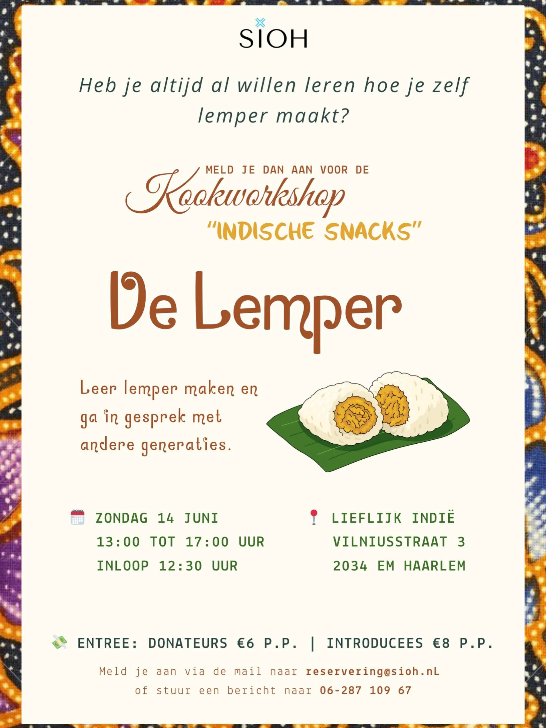 🍚Heb je altijd al eens willen leren hoe je lemper maakt? Of wil je graag jouw kennis delen over deze heerlijke Indische snack? Meld je dan aan voor deze leuke en leerzame workshop.

✨Iedereen is welkom en ervaring is niet vereist.
Zelf lemper maken 