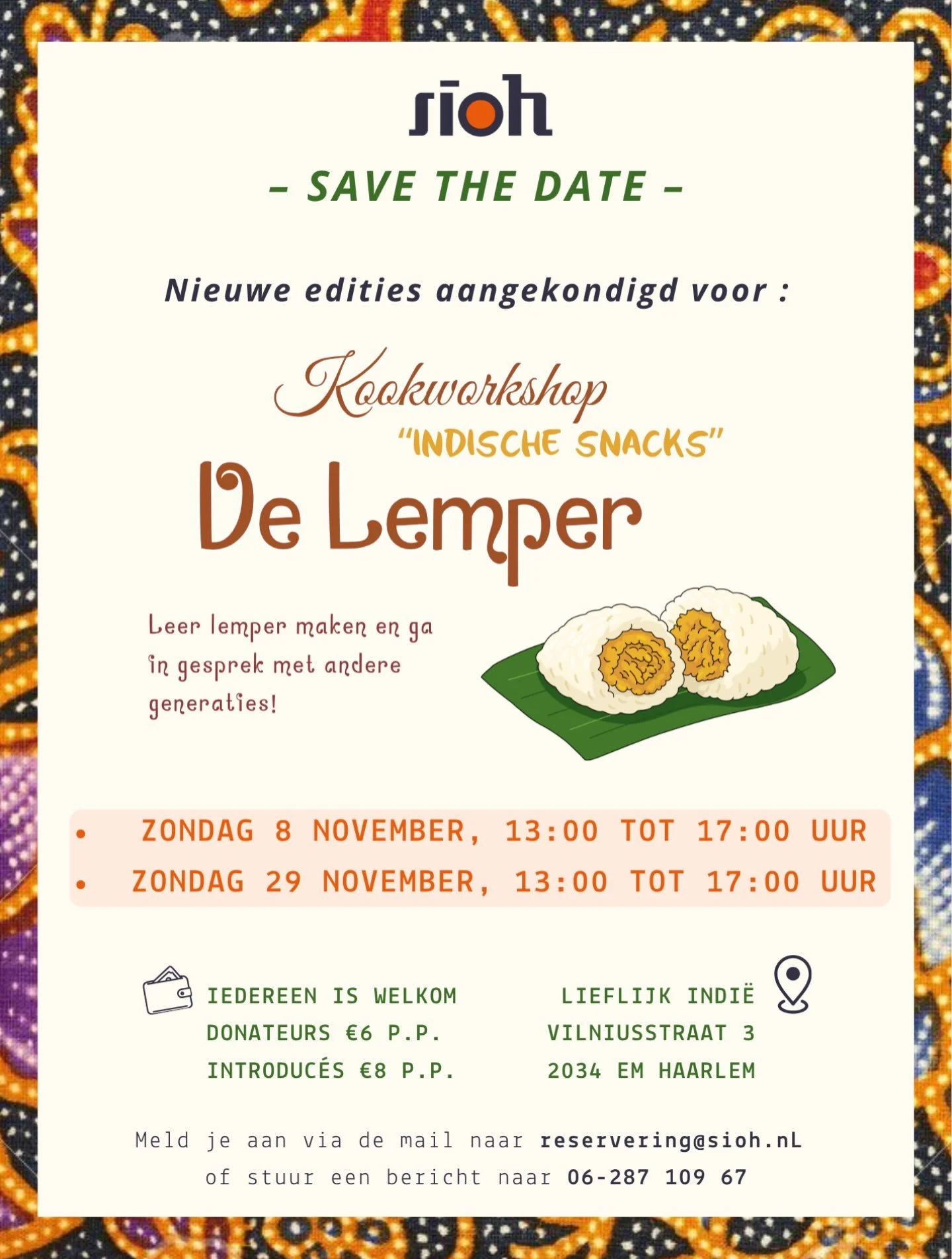 Goed nieuws: nieuwe data voor de lemper workshop zijn bekend! 

🍚Heb je altijd al eens willen leren hoe je lemper maakt? Meld je dan aan voor deze leuke en leerzame workshop. 

🫂Iedereen is welkom en ervaring is niet vereist. 
💬Zelf lemper maken m
