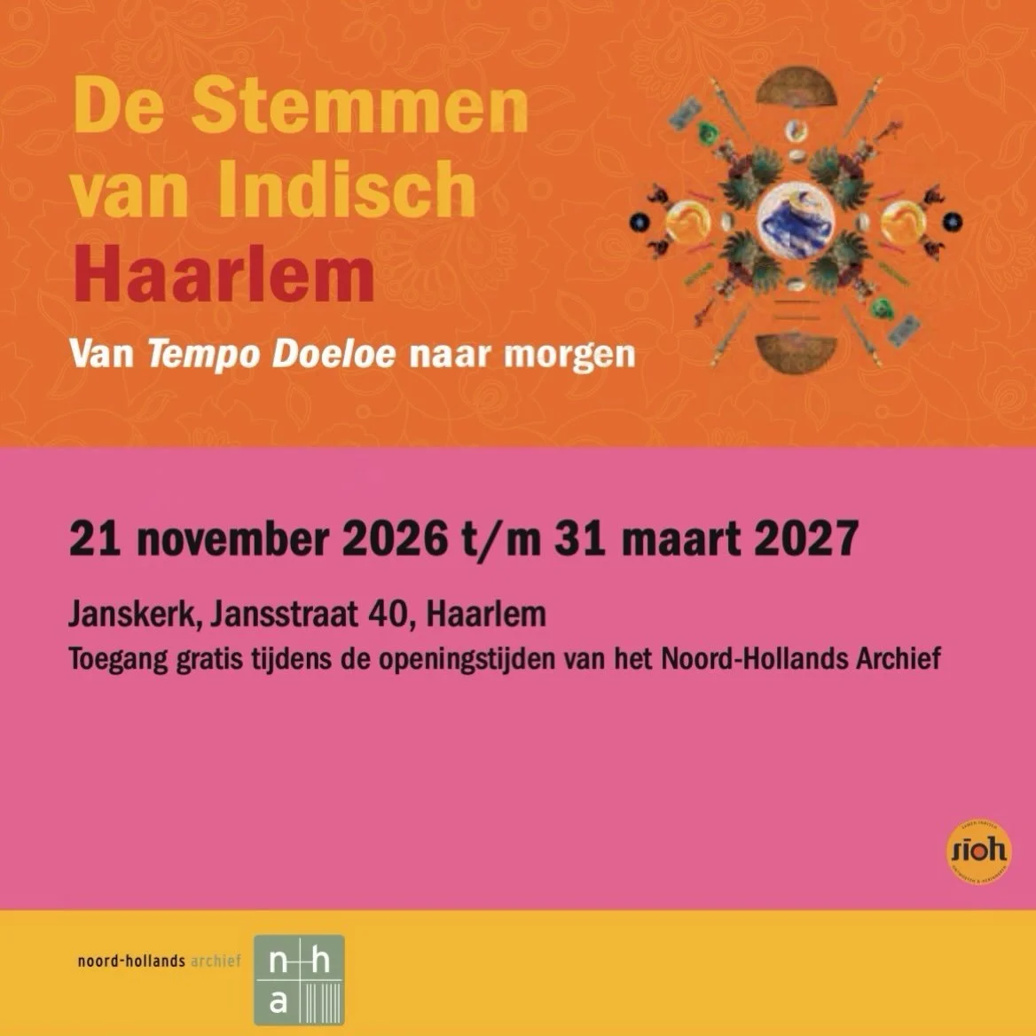 &mdash; Nog een aantal plekken over!! &mdash;

Op 21 november 2026 wordt de tentoonstelling &ldquo;De stemmen van Indisch Haarlem - van tempo doeloe naar morgen&rdquo; geopend. We hebben een interessant programma samengesteld en iedereen is welkom.✨

