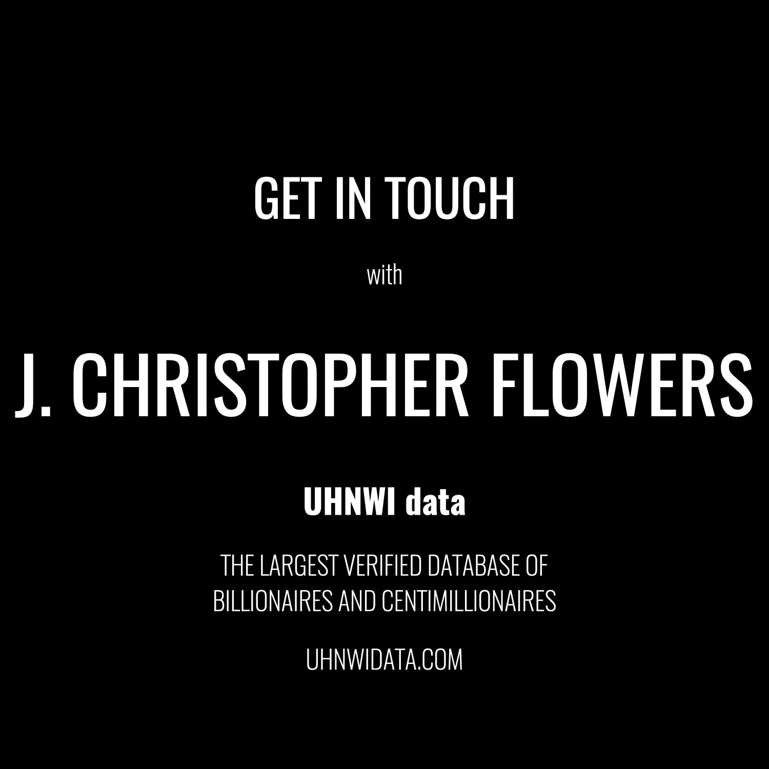 J. Christopher Flowers | $1B+
